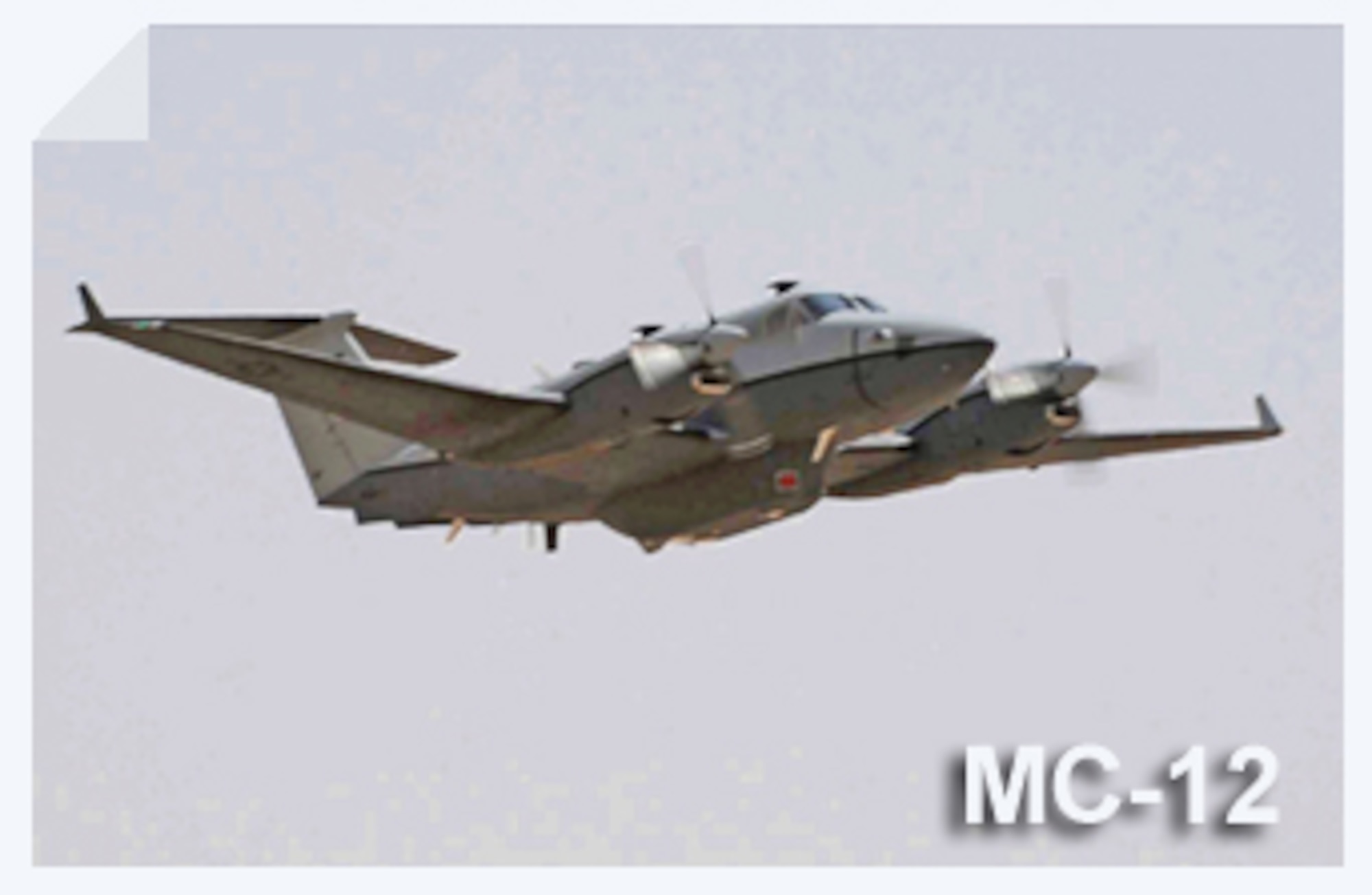 The MC-12W is a medium- to low-altitude, twin-engine turboprop aircraft. The primary mission is providing intelligence, surveillance and reconnaissance, or ISR, support directly to ground forces. 