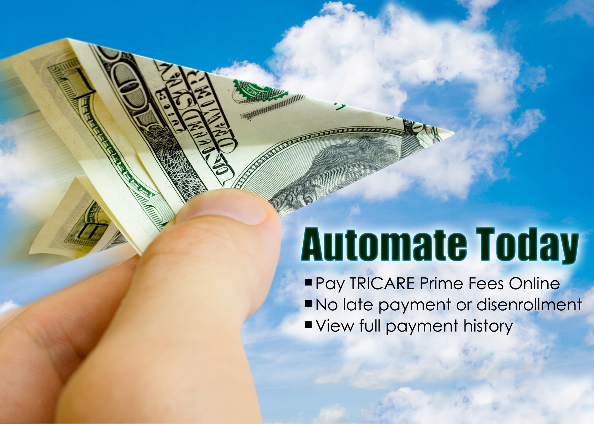 As early as 2010, TRICARE Prime beneficiaries who pay enrollment fees will be required to make their payments electronically. You don't need to do anything if you are already set up onlline. If not, log on to www.triwest.com/epay and choose the appropriate option. (Courtesy graphic) 

