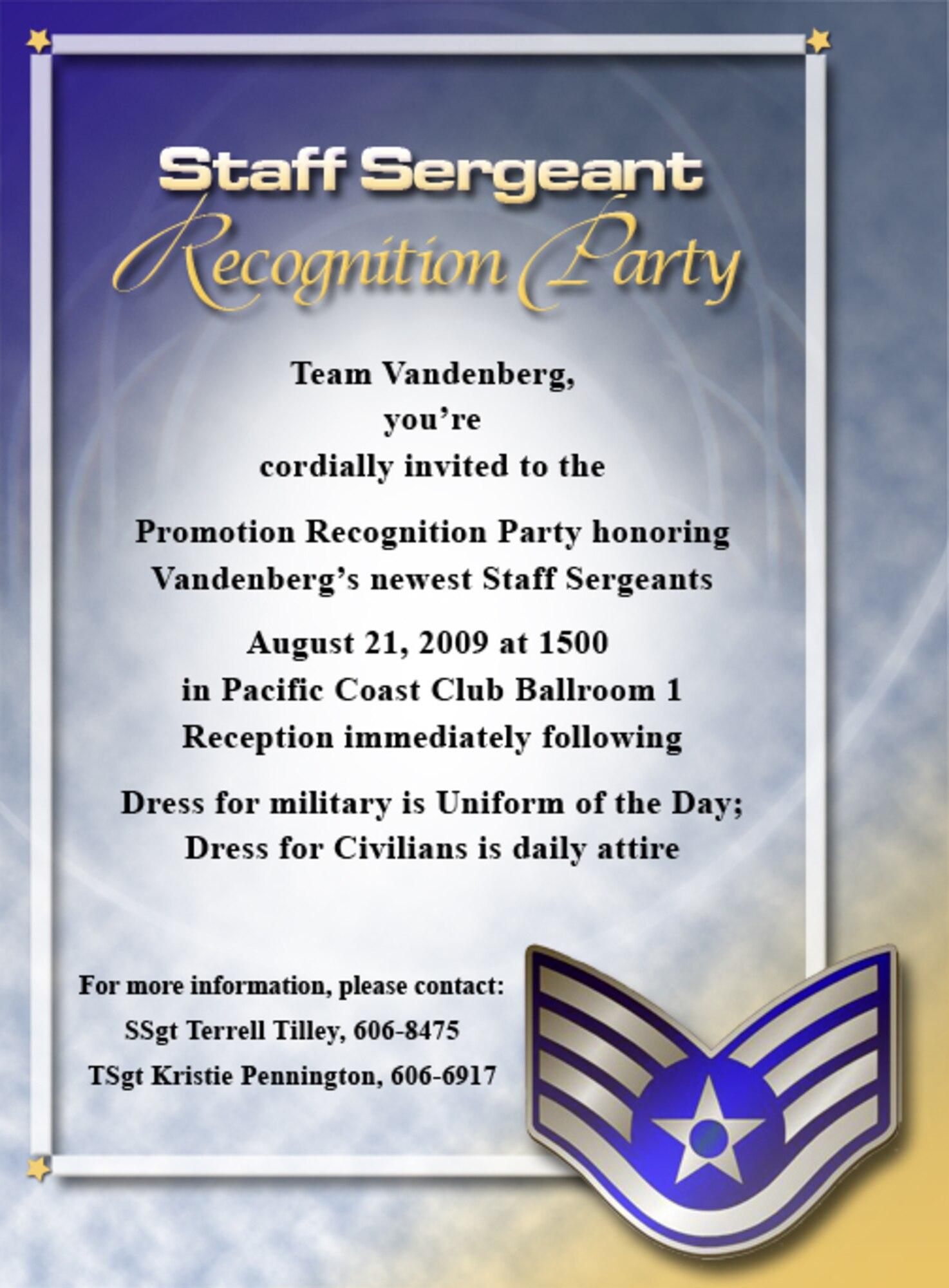 VANDENBERG AIR FORCE BASE, Calif. -- The Vandenberg Enlisted Action Team will hold a recognition party for the base's new staff sergeant selects. (U.S. Air Force graphic)