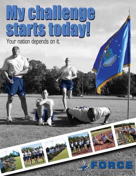 Team Eglin leadership supports the new Air Force fitness standards and challenge every Airman to not only meeting but exceeding the expectations. The twice-a-year tests begin January 2010 with the new PT standards implementation July 2010. (Courtesy graphic)