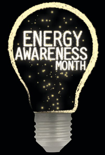 October is Energy Awareness Month. Since 1191, the month has been dedicated to reminding people about saving energy -- turning off lights, unplugging transformers, turning off appliances. (U.S. Air Force graphic by Senior Airman Kristen Sauls)