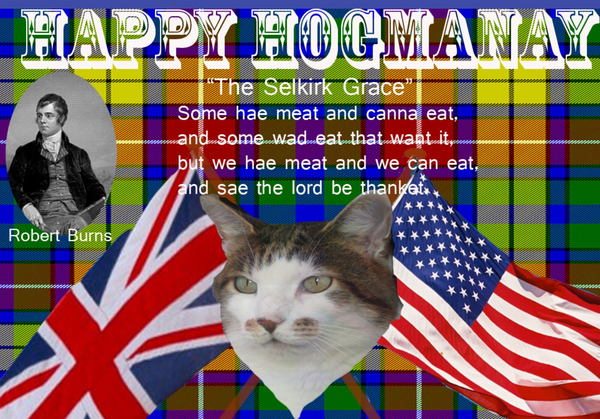 Happy Hogmanay!  Hogmanay is a Scottish celebration held every New Year's Eve.  Celebrations start in the early evening and minutes before the New Year, a lone piper plays, then the bells of Big Ben chime at midnight; afterwards, everyone joins hands and sings 'Auld Lang Syne'