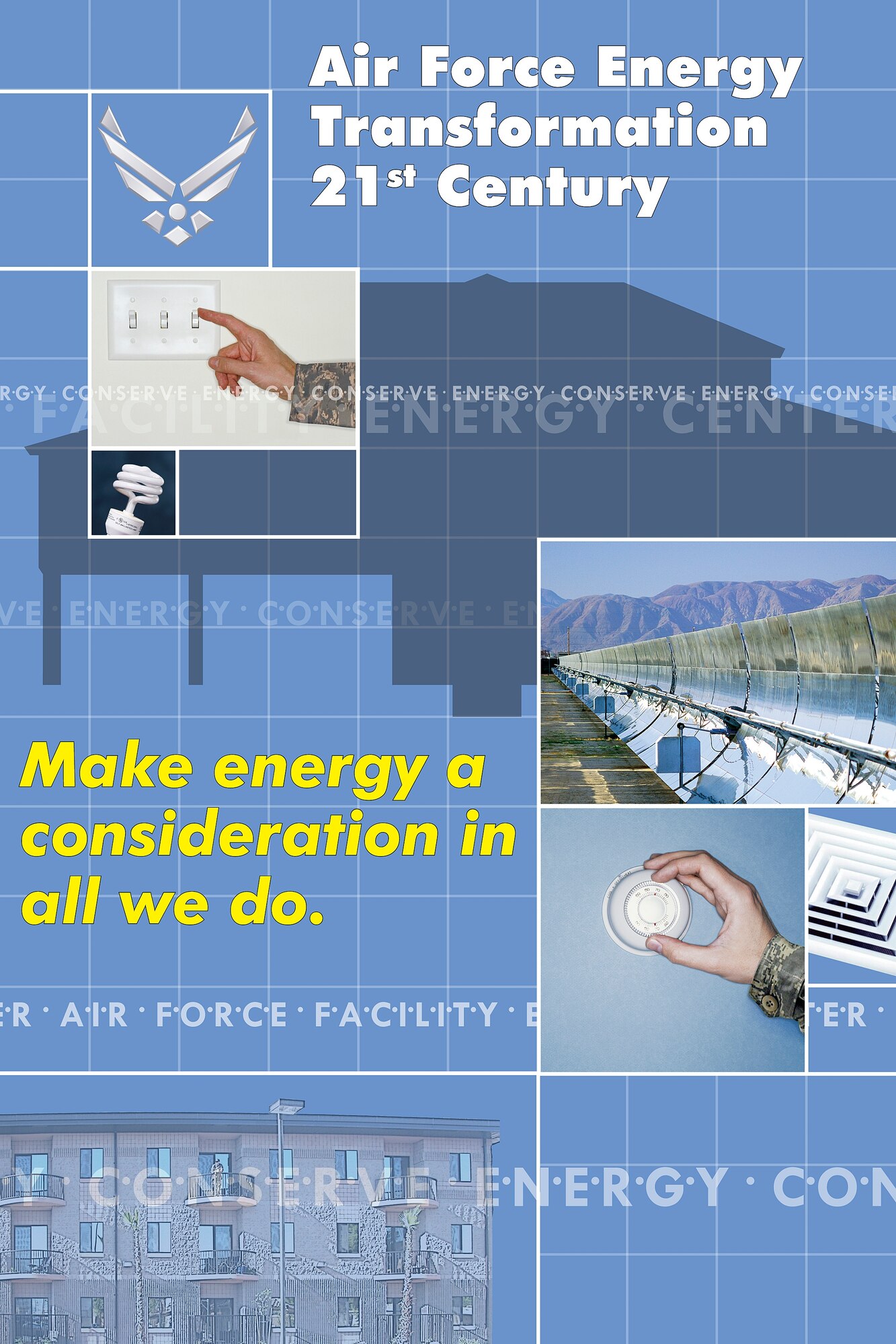 Air Force Energy Transformation 21st Century
(U.S. Air Force Graphic -- Tabloid-sized poster)