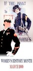 A Marine of the 9th Marine Corps District, are seen in this recreation of a world war era recruiting poster directed toward the recruitment of women.