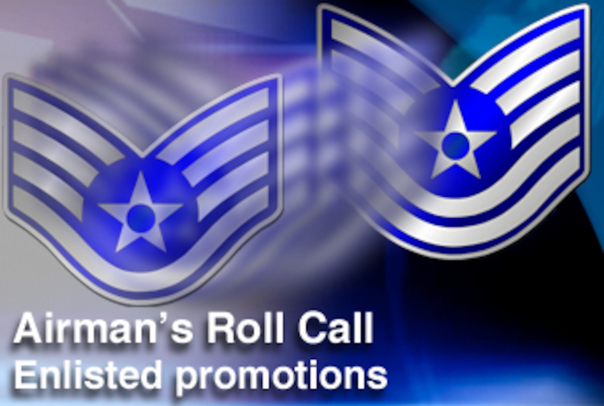 This week's Airman's Roll Call focuses on the enlisted promotion process, and key information on how Airmen can use to prepare for their next promotion. (U.S. Air Force photo illustration) 