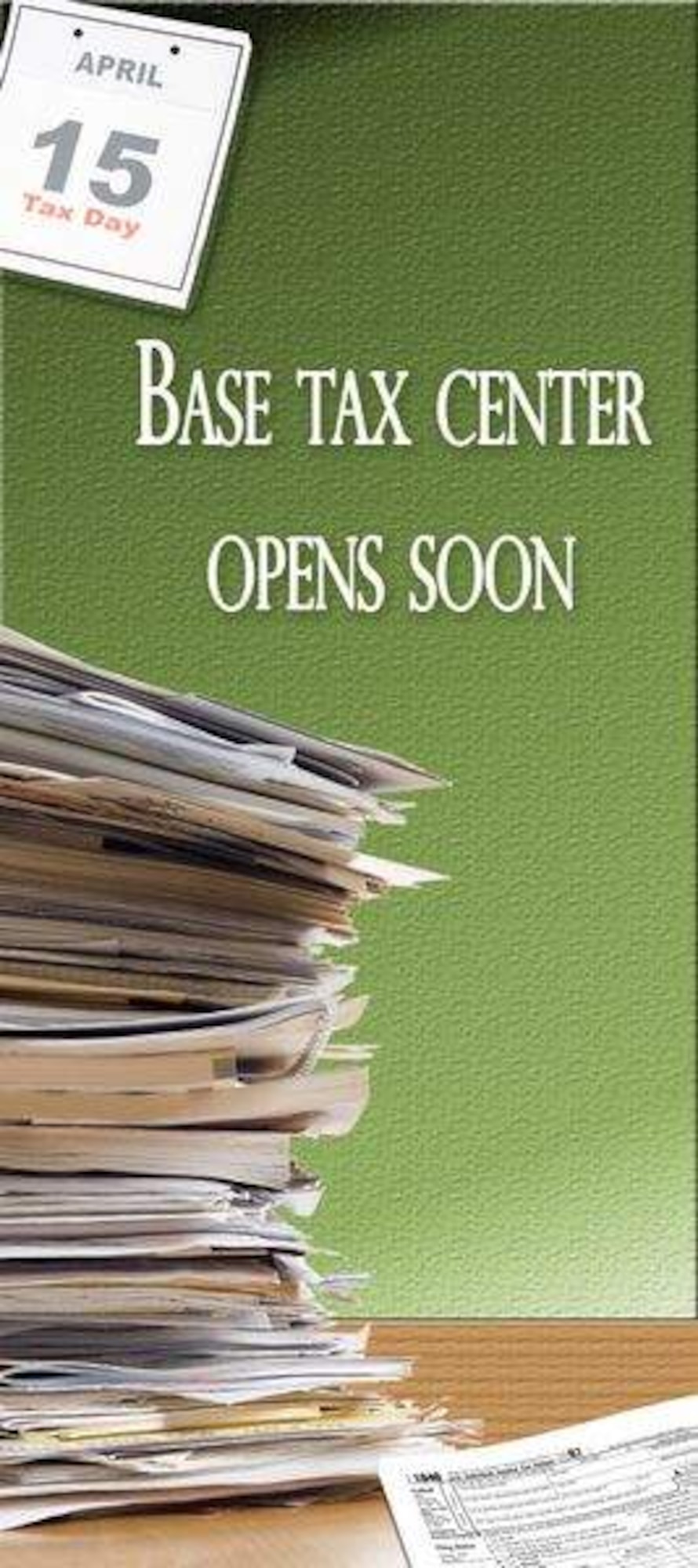 The Maxwell Tax Center is open until April 15. For tax year 2007, more than 1,000 federal returns and 800 state returns were prepared by the center resulting in more than $1.6 million in tax refunds. (Air Force graphic by Michael Paul)