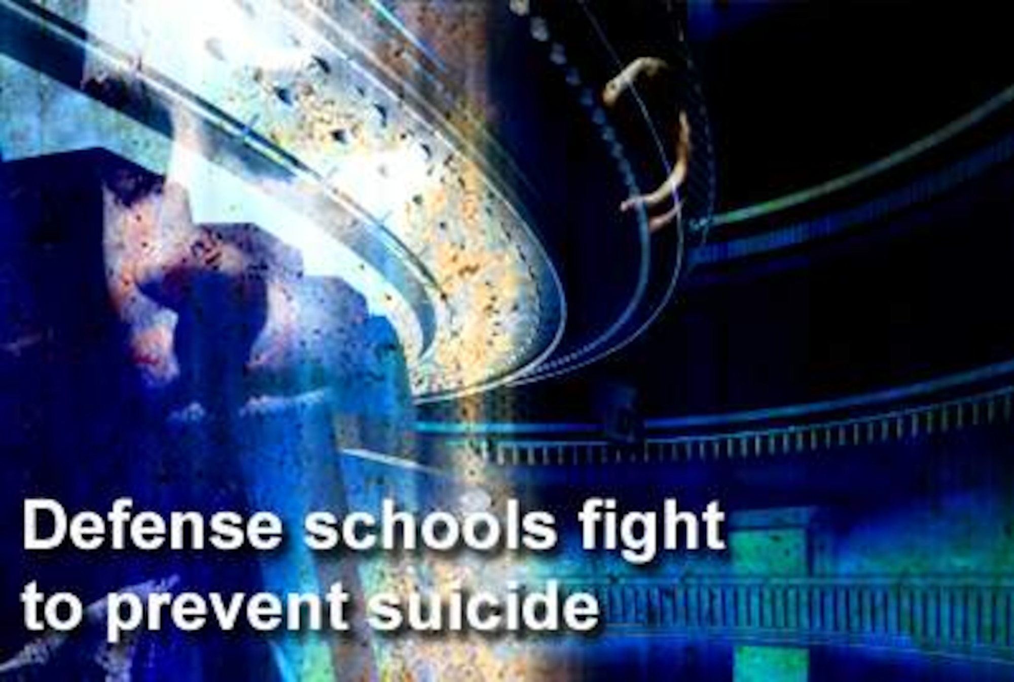 Officials from Defense Department schools are taking on the tough topic of suicide to prevent what is a leading cause of death among teens. (U.S. Air Force graphic)