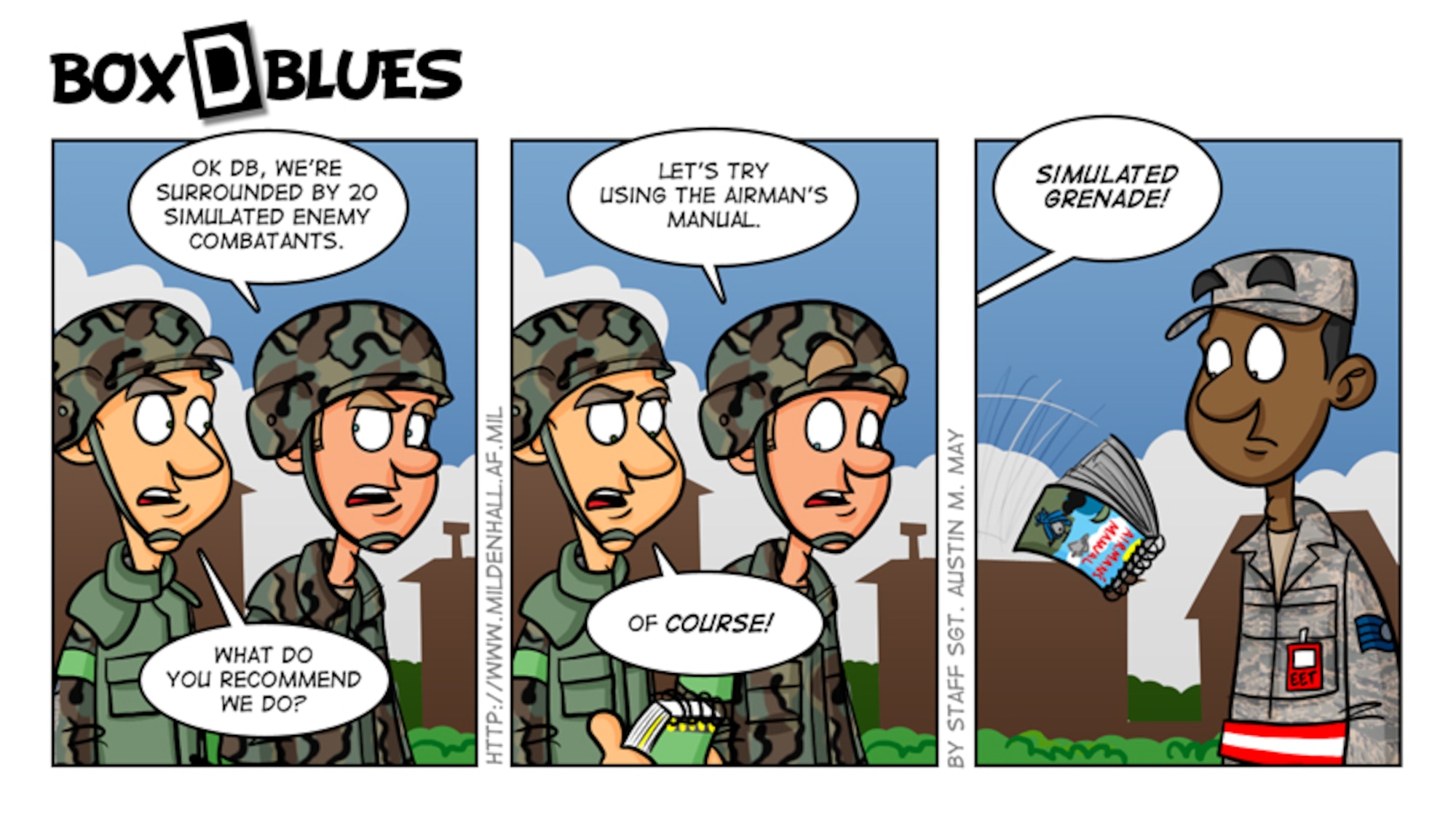 Remember, in an exercise your Airman's Manual is your best friend, besides your buddy.  Use it wisely.