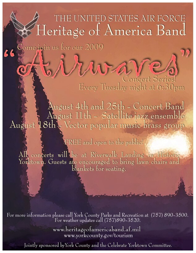The "Airwaves" Concert Series will be Tuesdays in August at the Riverwalk Landing in Yorktown.