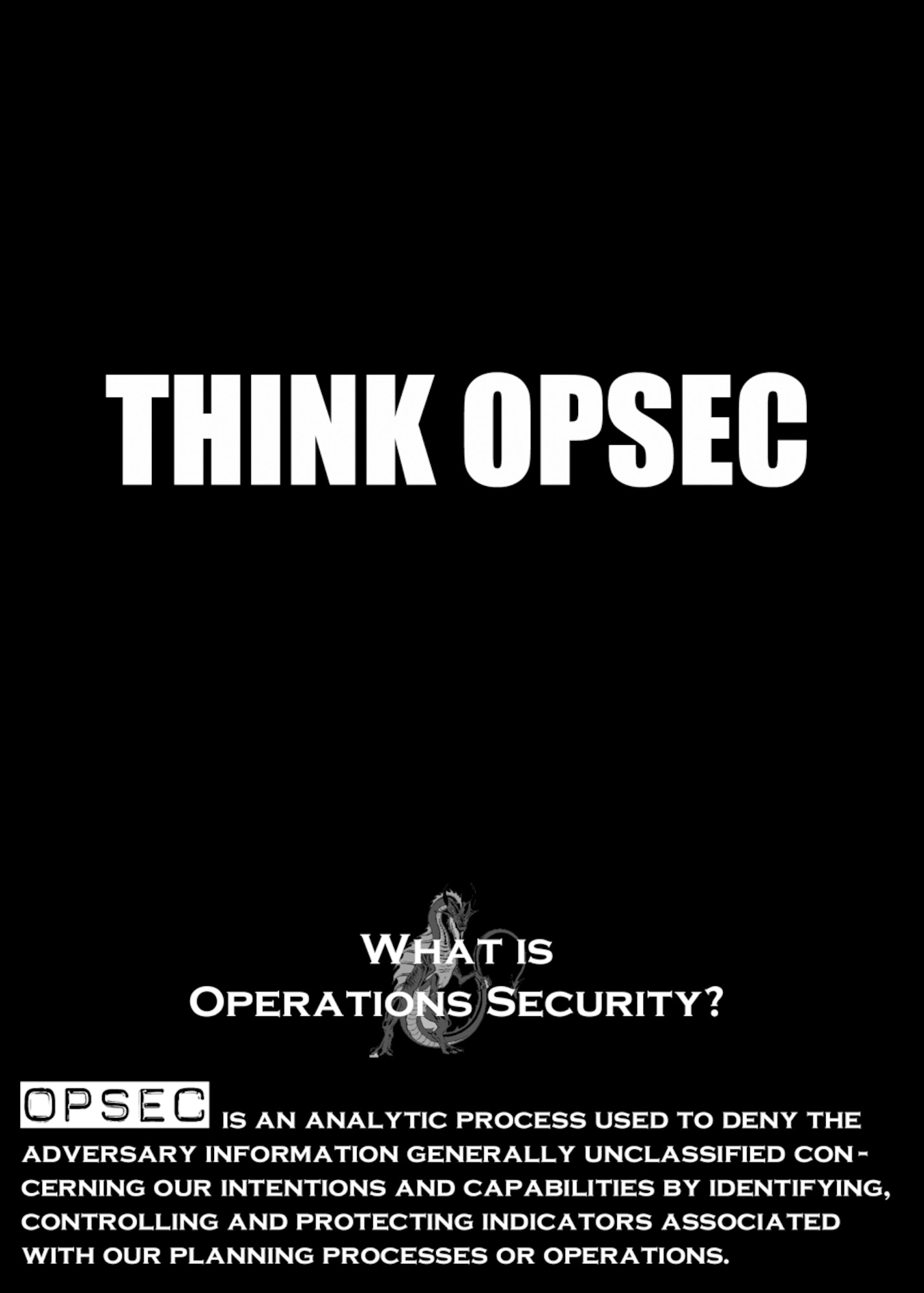 OPSEC reminder. (By Senior AIrman Andrew Davis/375 AW/PA)