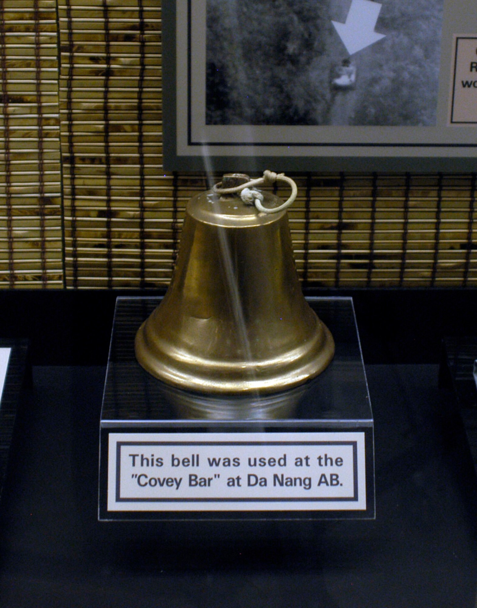 DAYTON, Ohio - This bell was used at the “Covey Bar” at Da Nang AB. The bell is on display in the A Dangerous Business: Forward Air Control exhibit in the Southeast Asia War Gallery at the National Museum of the U.S. Air Force. (U.S. Air Force photo)