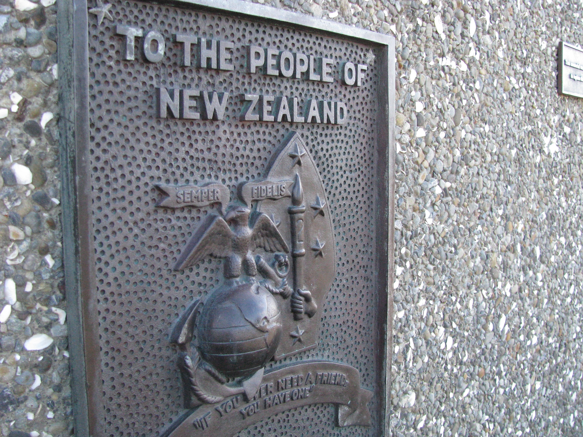 A plaque on the Wellington, New Zealand, waterfront reads "If you ever need a friend, you have one."  It was presented to the people of New Zealand by members of the United States' 2nd Marine Division, in gratitude of the hospitality and support shown to thousands of U.S. servicemembers while transiting through Wellington during World War II. (U.S. Air Force photo/Maj. Sam Highley)