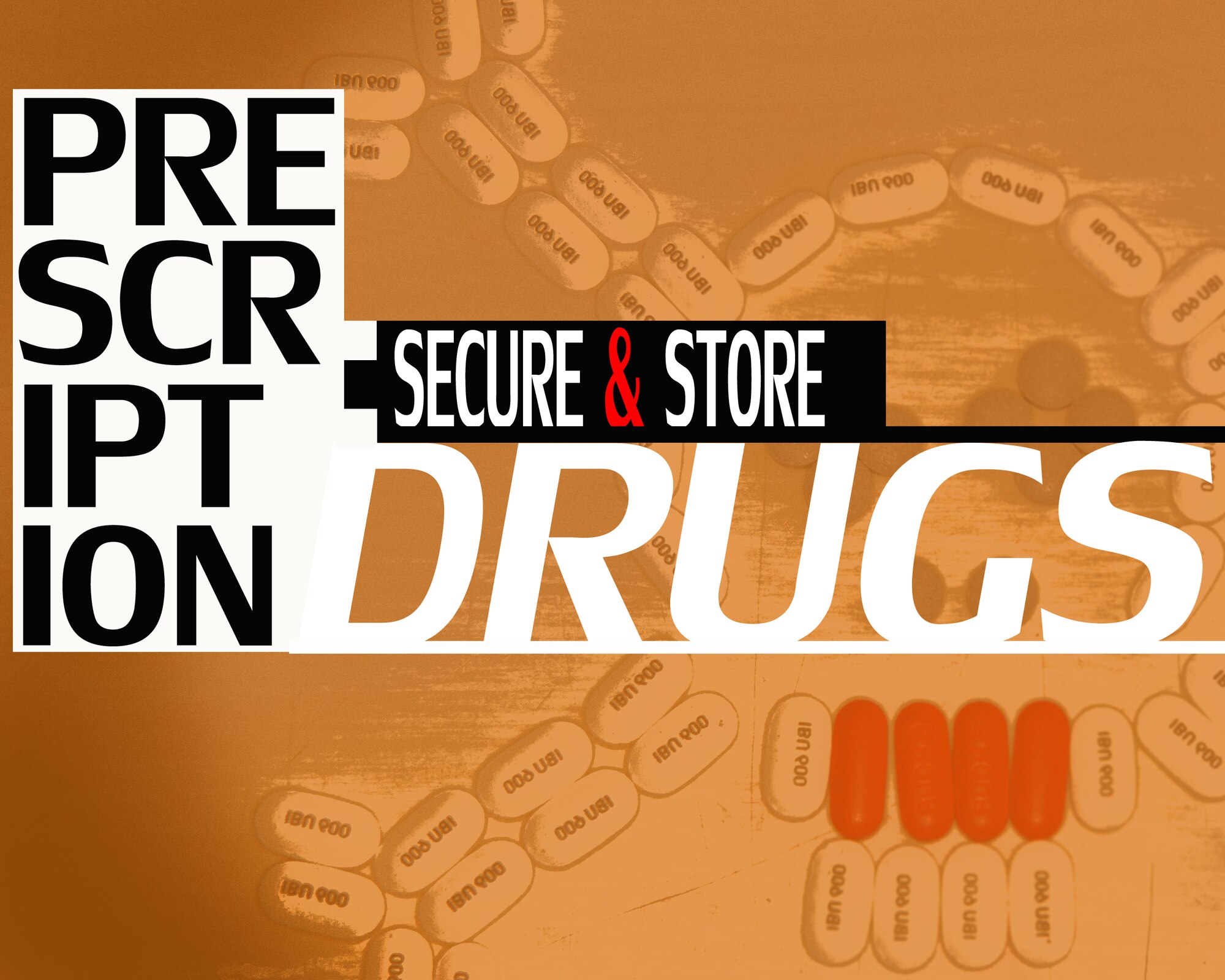 MOODY AIR FORCE BASE, Ga. -- Prescription medications and over-the-counter drugs should be secured, stored and kept out of the reach of children and away from animals. Accidental deaths and serious illnesses can result from ingested medications left in areas that are easily accessible by small children and animals. Prevention is everyone’s responsibility. To avoid these home safety pitfalls individuals should be aware of the dangers of unsecured medications. (U.S. Air Force illustration by Senior Airman Javier Cruz Jr.)