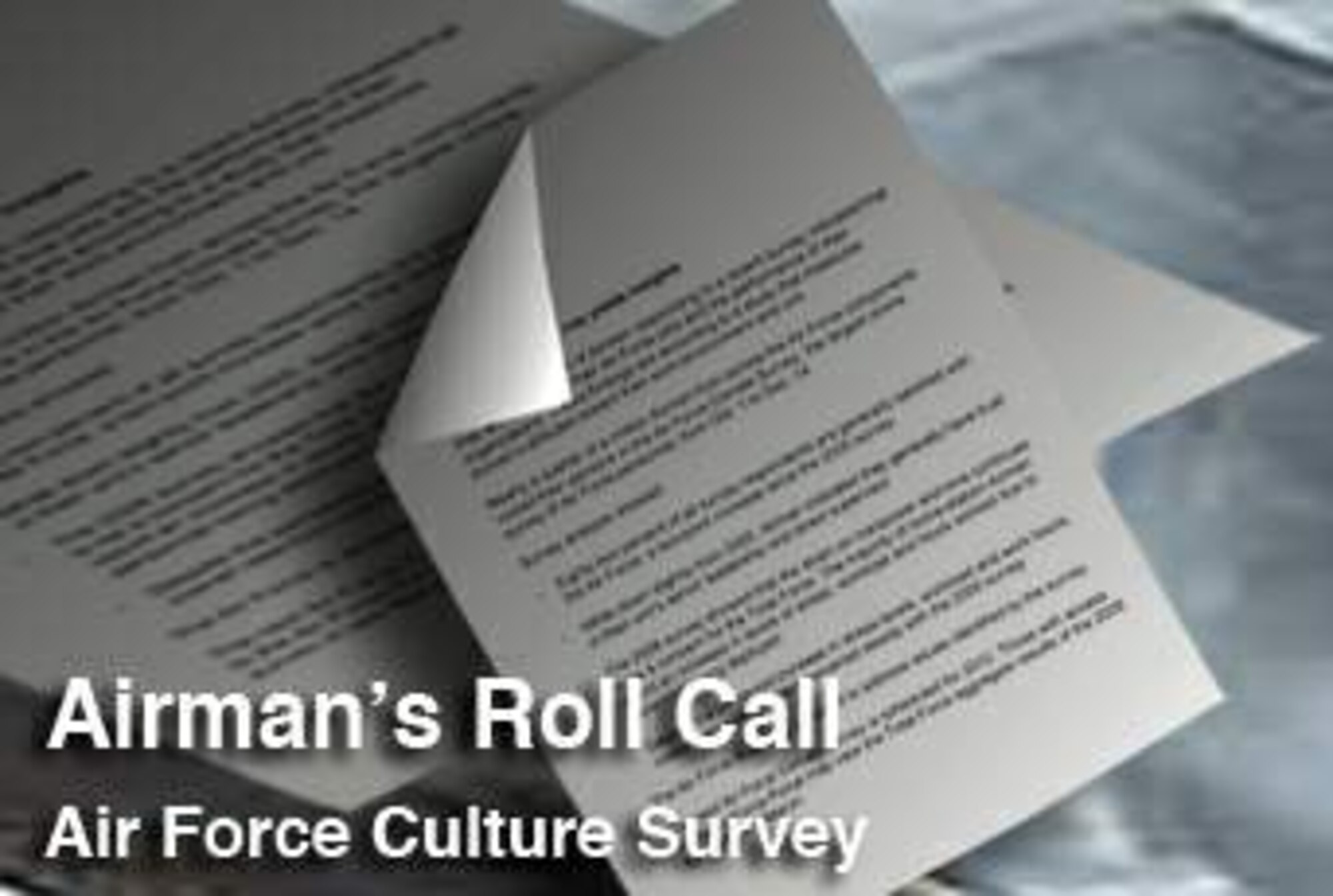 This week's Airman's Roll Call focuses on the results of last year's Air Force Climate Survey. (U.S. Air Force photo illustration) 
