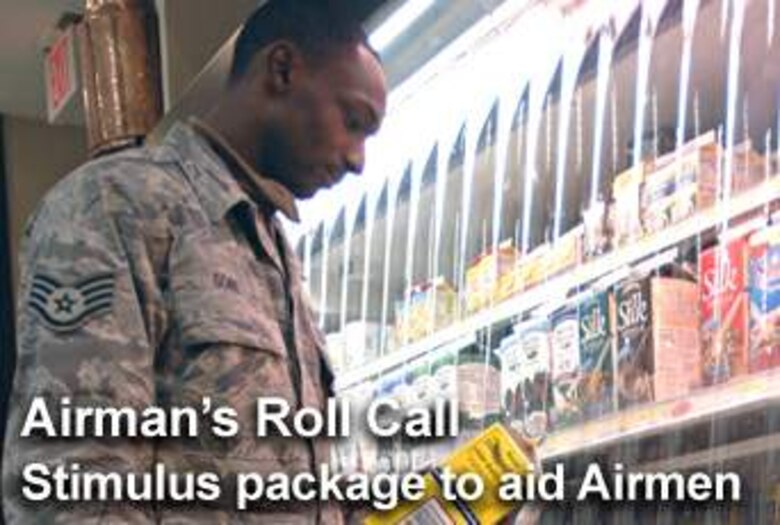This week's Airman's Roll Call focuses on the effects of a $1.7 billion stimulus pacakge will have on the Air Force. (U.S. Air Force photo illustration) 