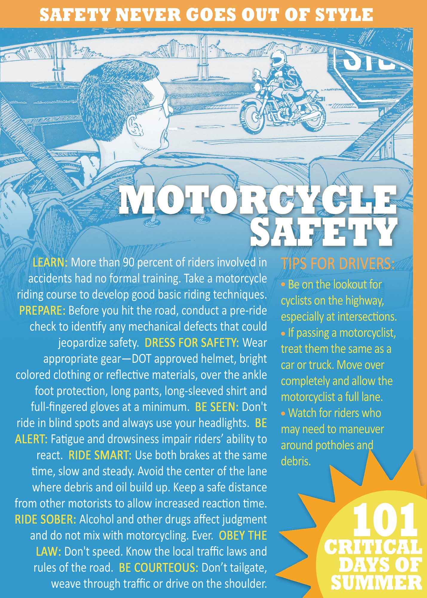 Graphic highlighting Motorcycle Safety during 101 Critical Days of Summer created by Staff Sgt. Christie Putz. Original drawing by John Zeilman.