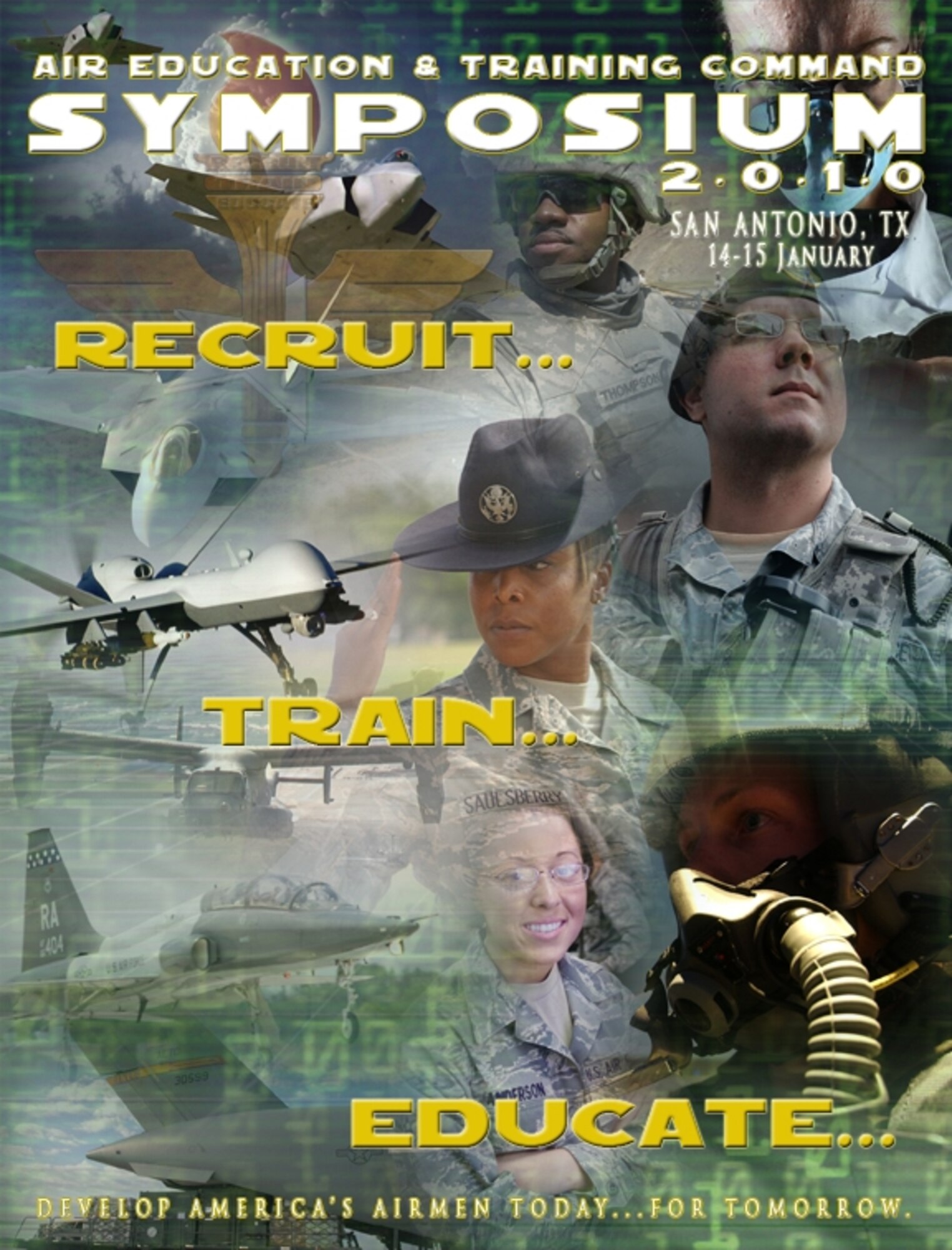 The 2010 Air Education and Training Command Symposium will be held Jan. 14-15 at the Henry B. Gonzalez Convention Center in San Antonio, Texas.