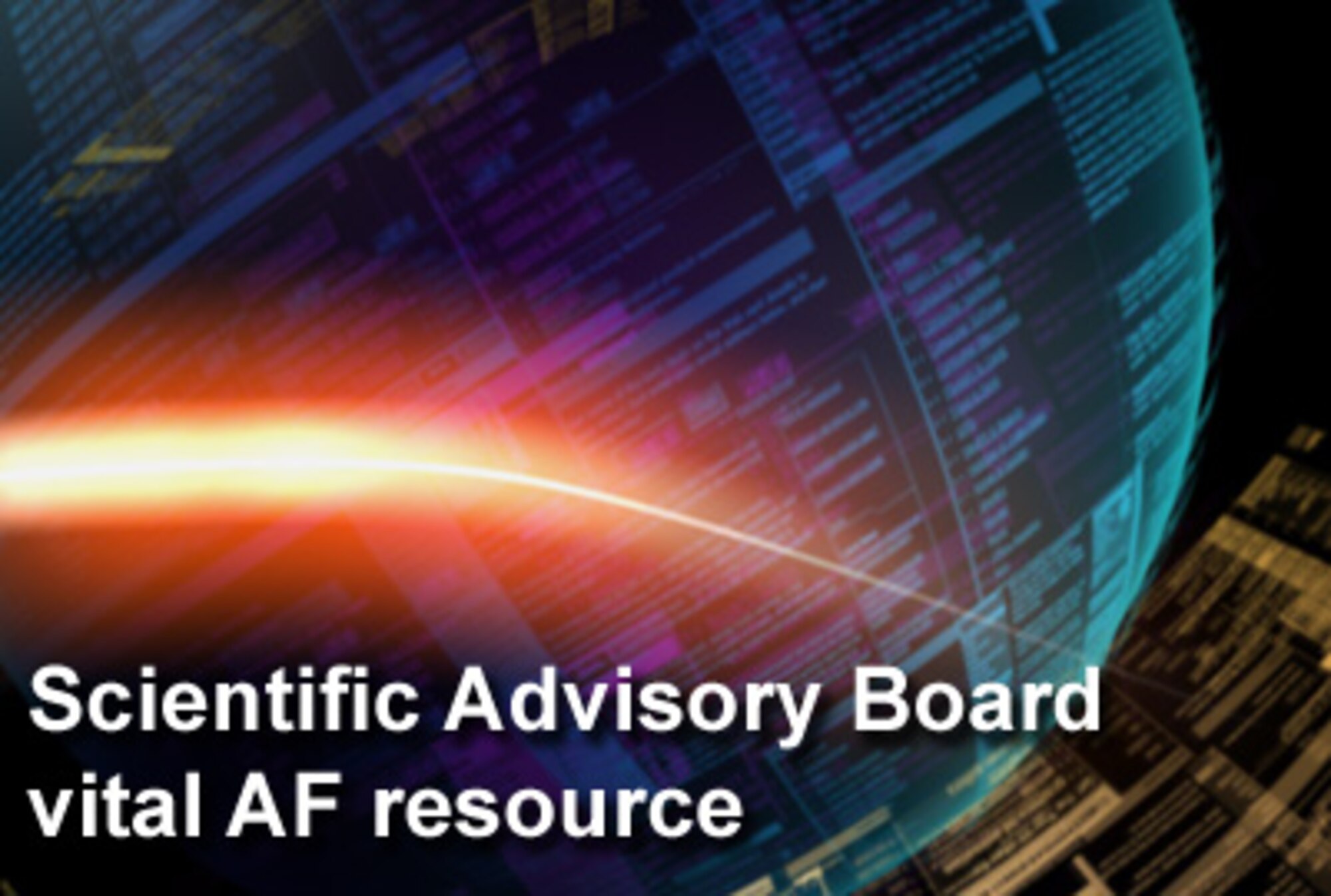 The Air Force Scientific Advisory Board brings together scientists and engineers representing the widest possible scientific and technical expertise to continue the tradition of leading the way in technological innovation.  (U.S. Air Force graphic)