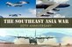 DAYTON, Ohio -- The National Museum of the U.S. Air Force will begin commemorating the 50th anniversary of the Southeast Asia War in 2011.
