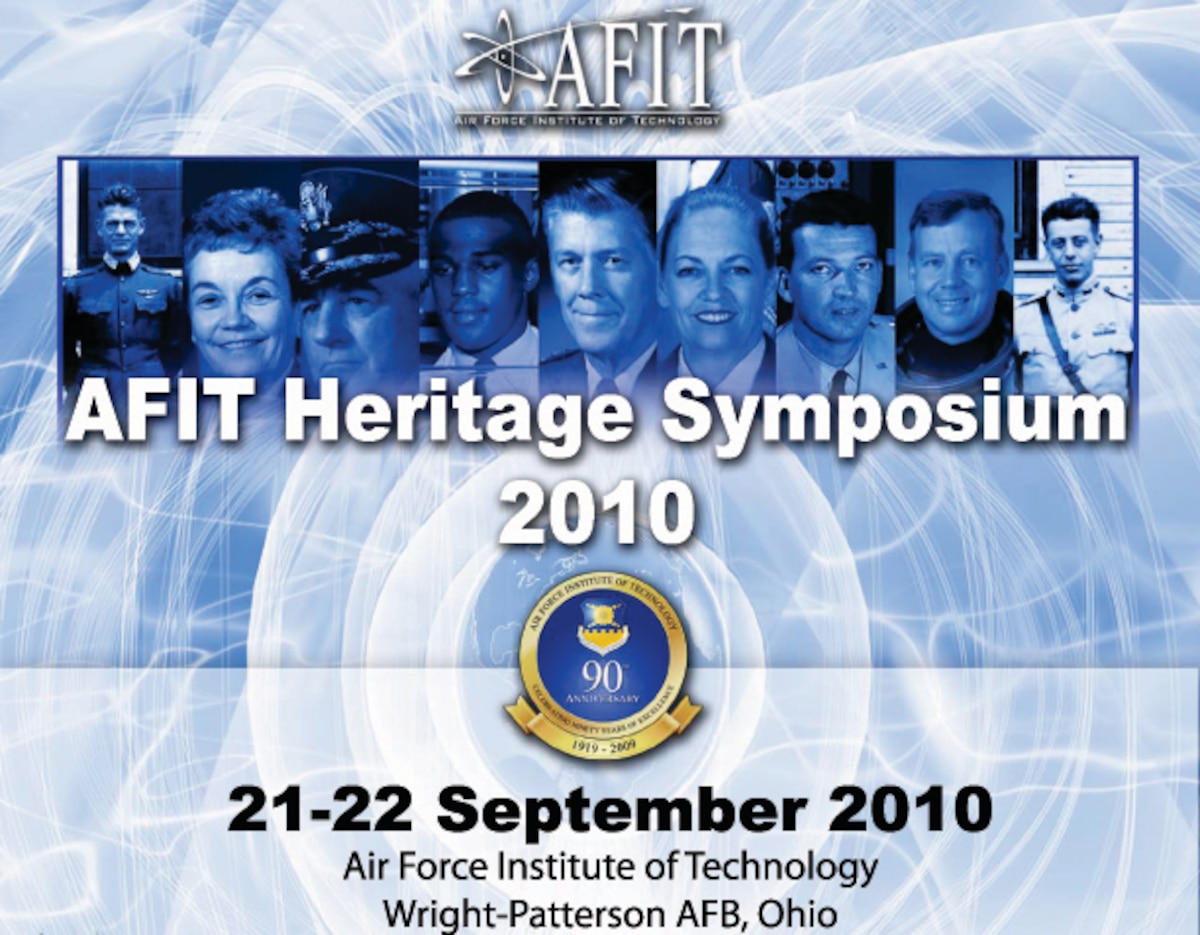 AFIT Heritage Symposium promises riveting speaker schedule > Vance Air