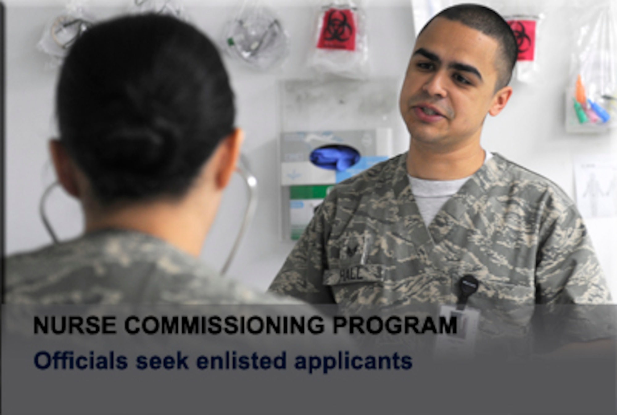 Nurse commissioning program officials seek enlisted applicants > Air