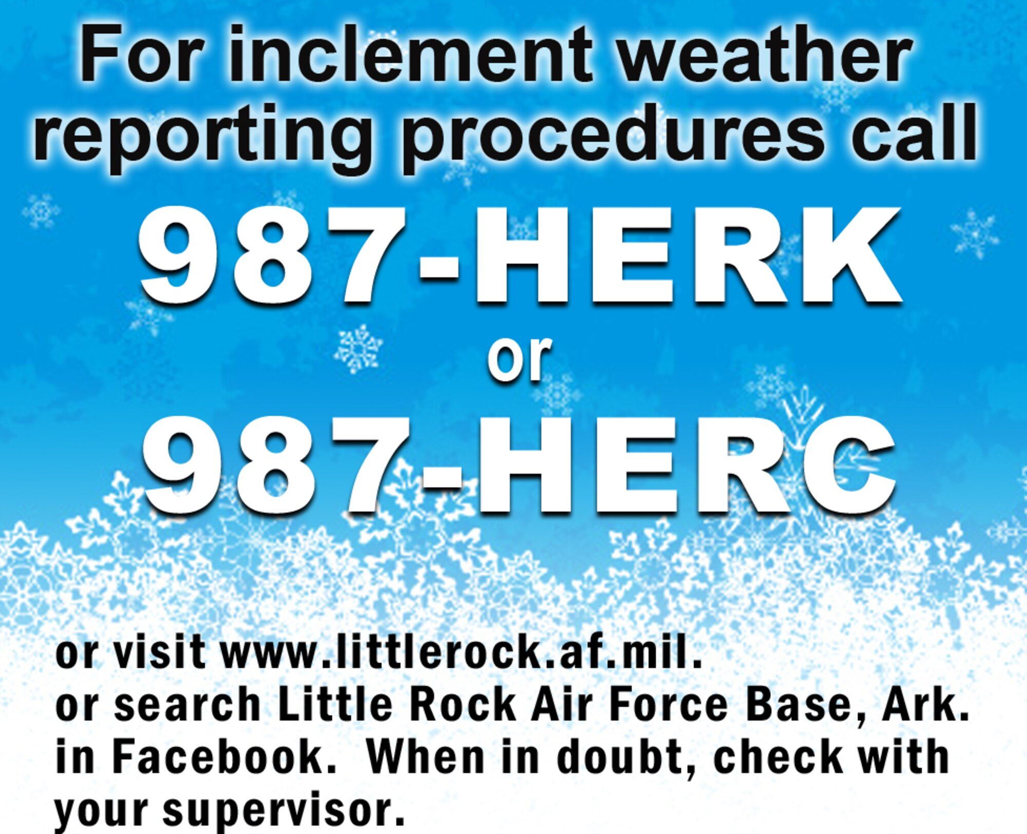 Inclement weather condition procedures