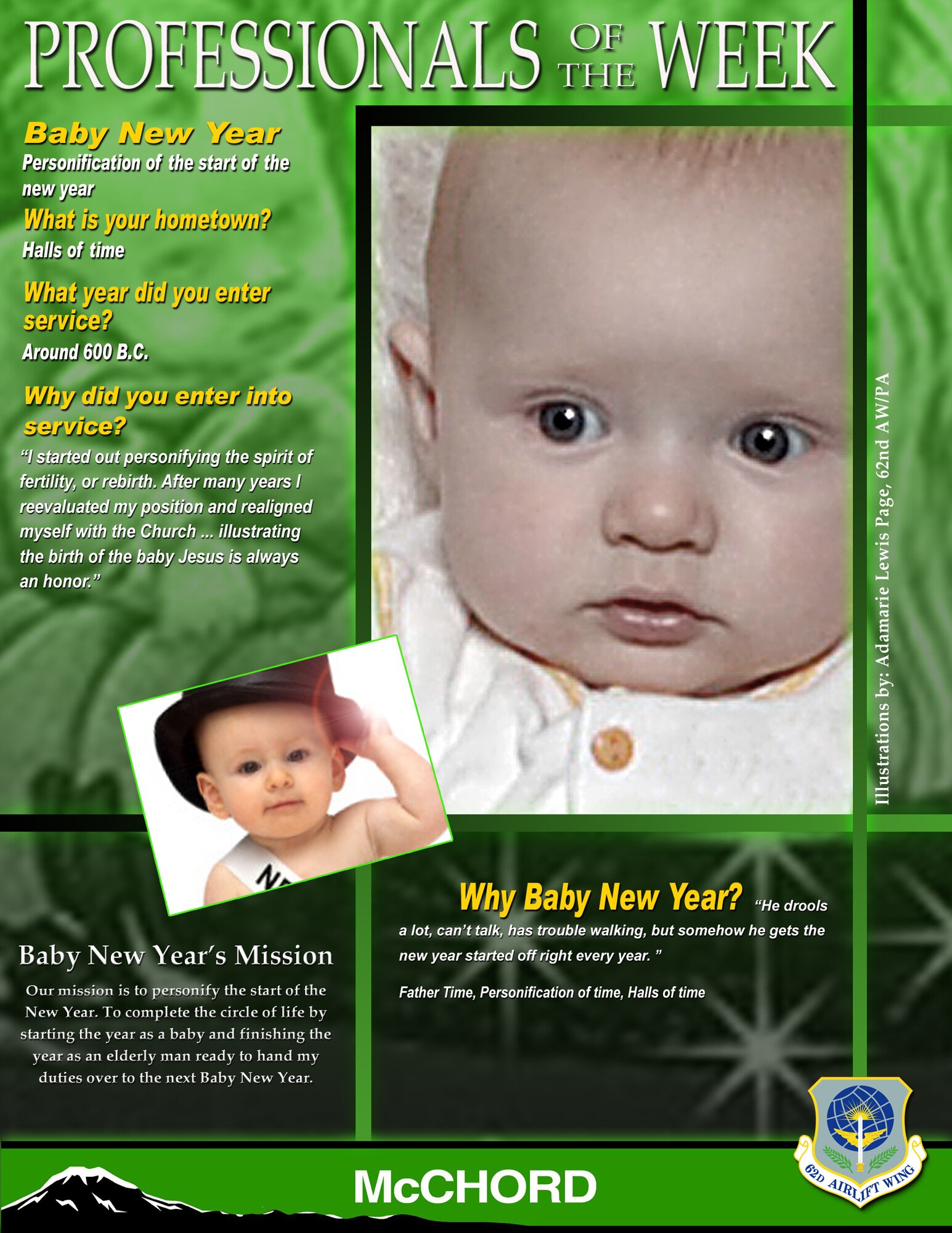 "He drools a lot, can't talk, has trouble walking, but somehow he gets the new year started off right every year." Father Time, Personification of time, Halls of time. (U.S. Air Force graphic/Adamarie Lewis-Page)