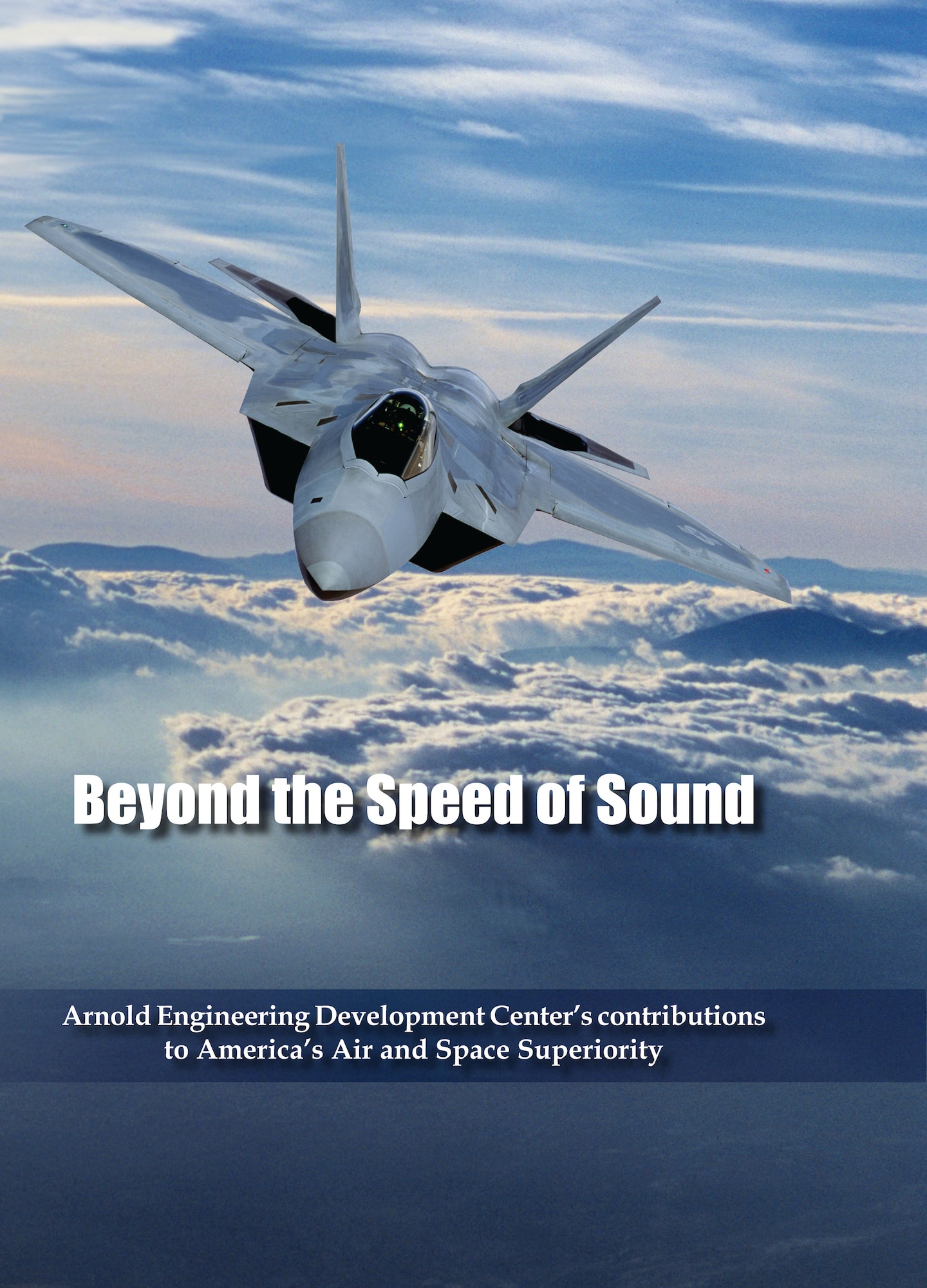 Beyond the Speed of Sound