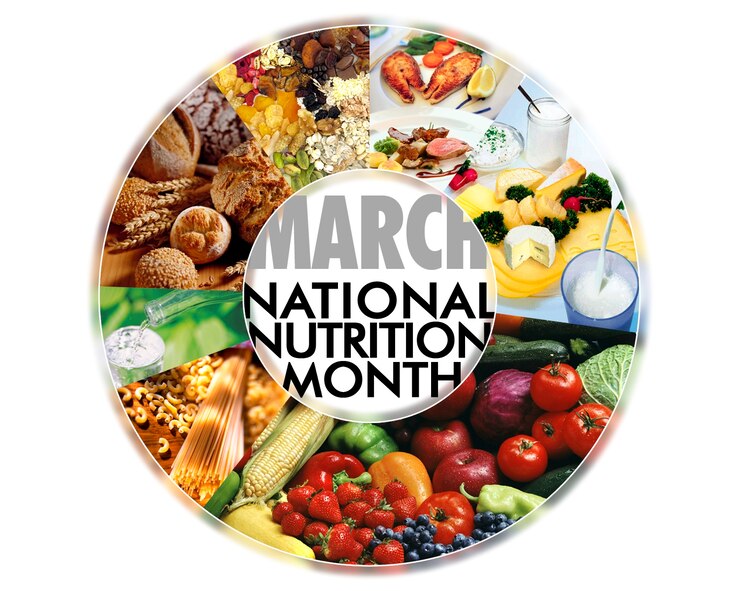 National Nutrition Month is a special health awareness campaign that is held every March. Created by the American Dietetic Association, the event is dedicated to bringing attention to various aspects of nutrition. This includes the importance of making informed food choices as well as developing and maintaining good eating habits. (U.S. Air Force graphic by Hans Roth)