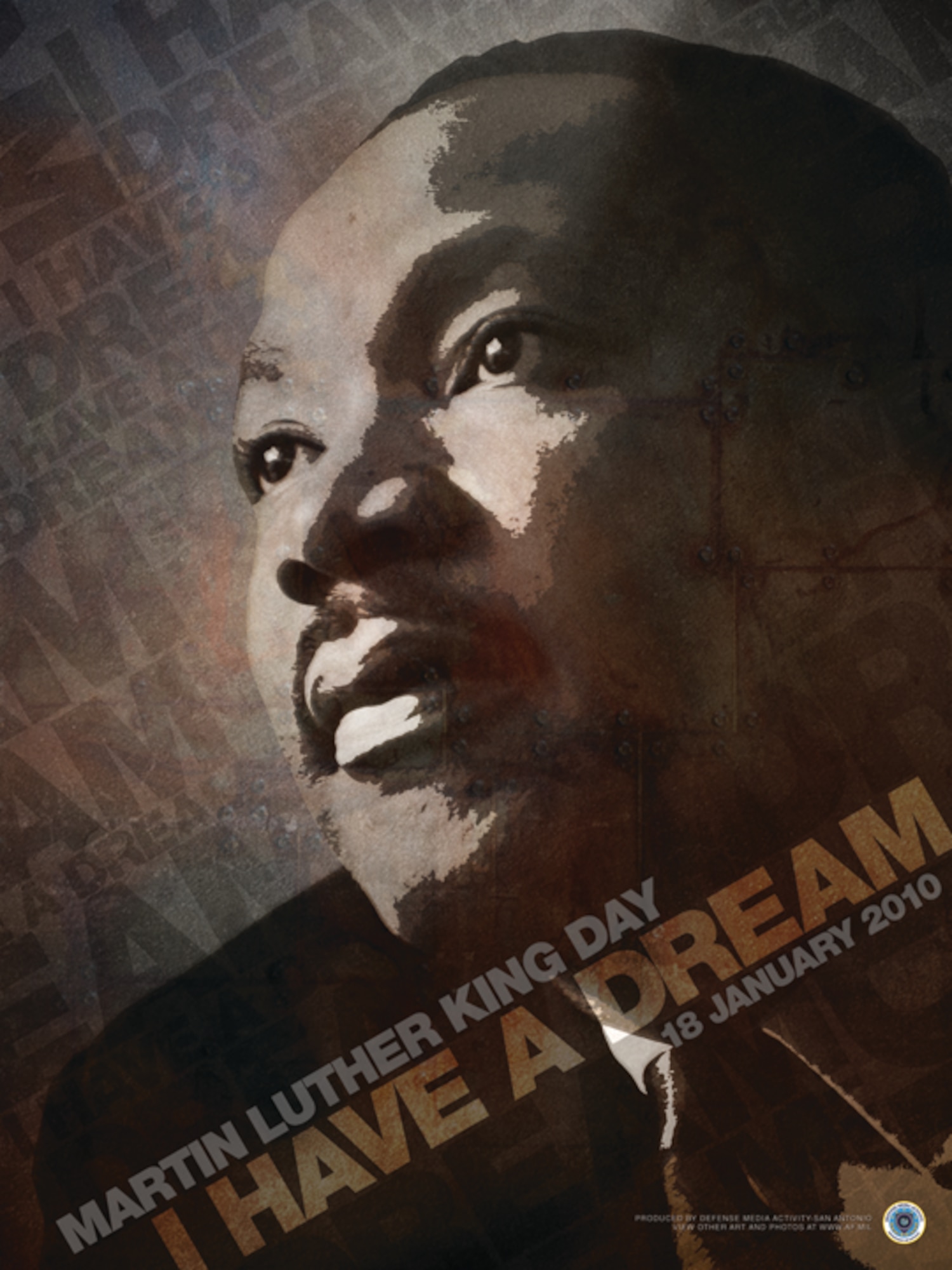 Martin Luther King Poster.  This poster was created by J. Luke Borland of the Defense Media Activity-San Antonio.  This poster is available up to 18x24 inches at 300 ppi. Air Force Link does not provide printed posters but a PDF version for printing commercially or on office printers is also available. Requests can be made to afgraphics@dma.mil. Please specify the title and number.