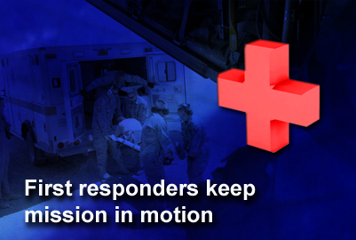 Air Force first responders, first on scene to keep missions in motion ...