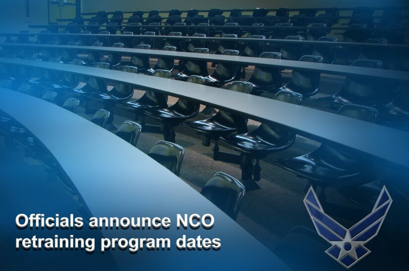 Officials announce NCO retraining program dates > U.S. Air Force