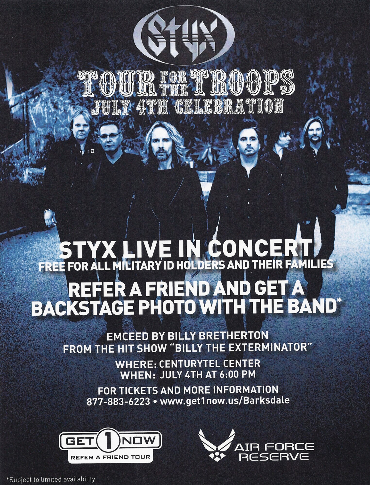 The Air Force Reserve Command is scheduled to present a Tour for the Troops concert at the CenturyTel Arena, Bossier City, La., July 4, 2010,  at 6:00 p.m. featuring the legendary rock band, Styx.