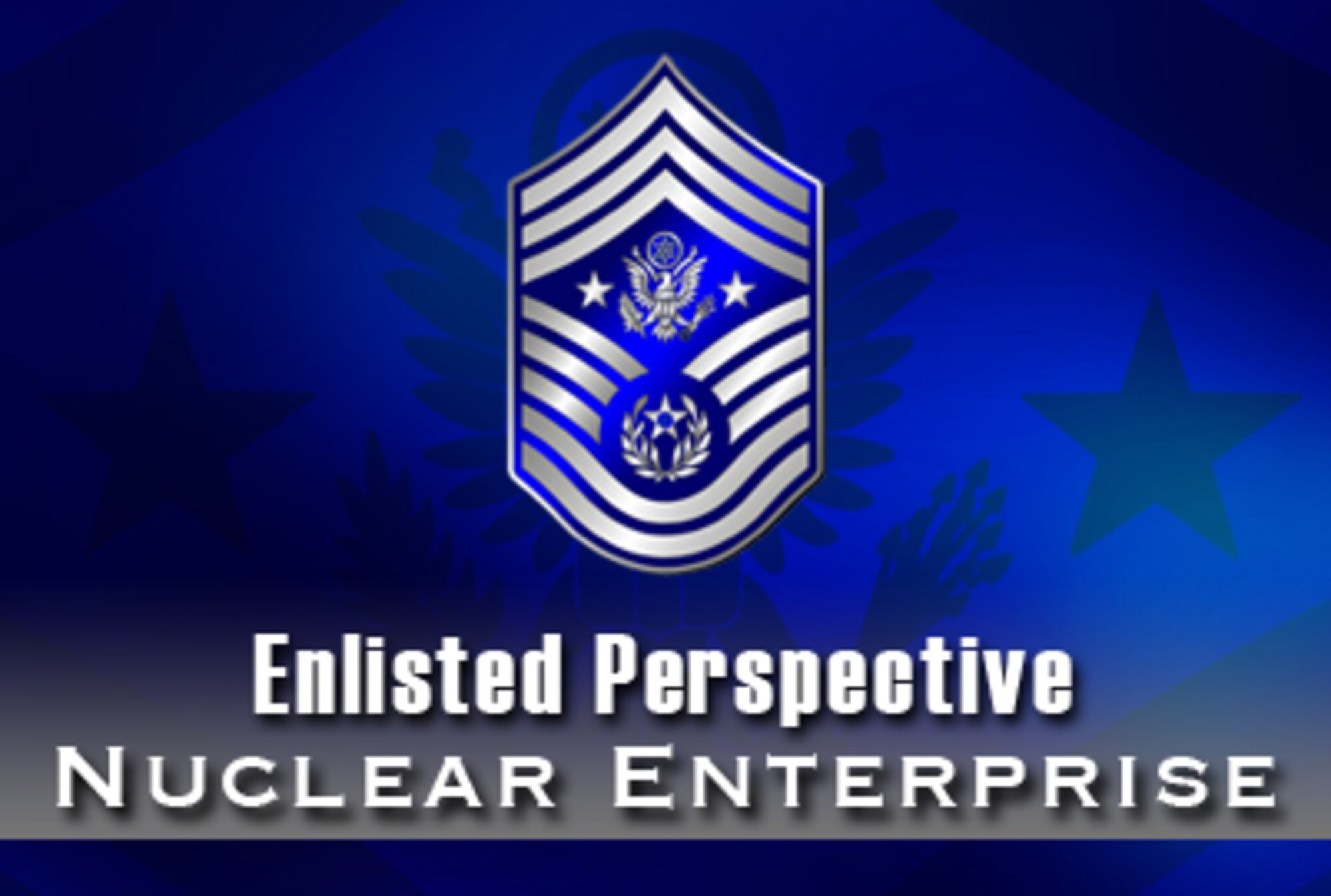 In his newest "Enlisted Perspective." Chief Master Sgt. of the Air Force James A. Roy addresses one of the Air Force's top priorities, stengthening the nuclear enterprise. (U.S. Air Force photo illustration/Corey Parrish)