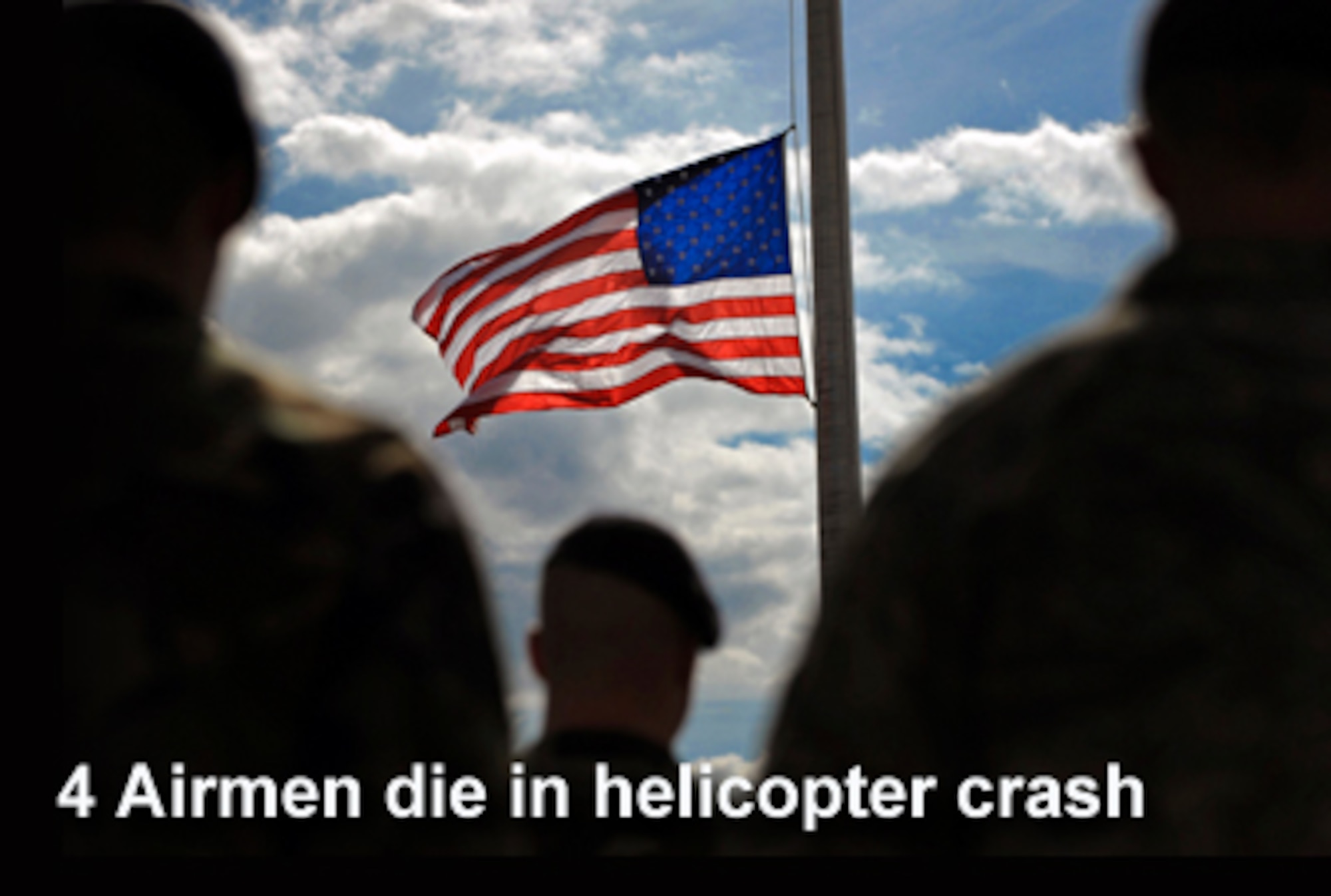 Department of Defense officials announced June 9, 2010, the deaths of four Airmen who were supporting Operation Enduring Freedom. (U.S. Air Force graphic/Corey Parrish)

