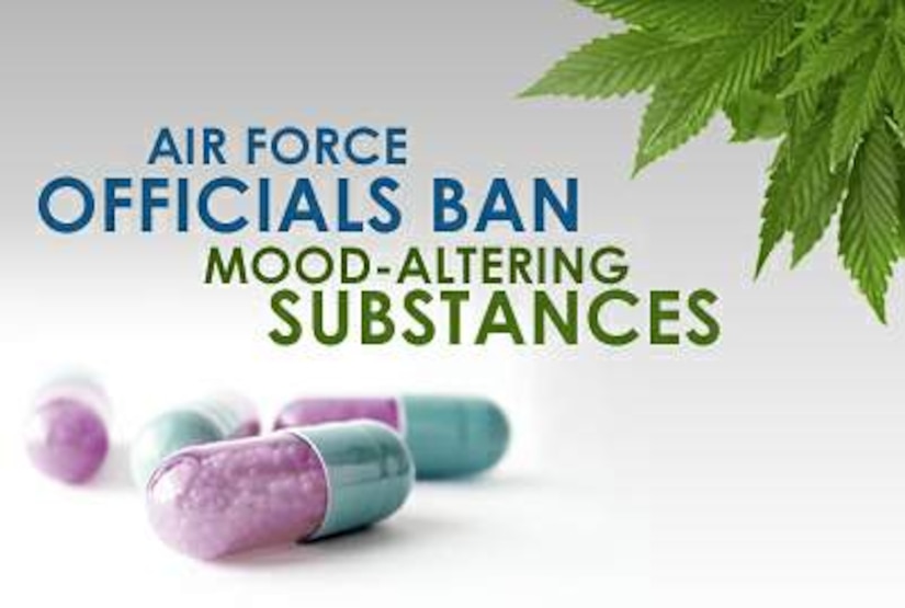 Air Force officials ban mood-altering substances (U.S. Air Force illustration)