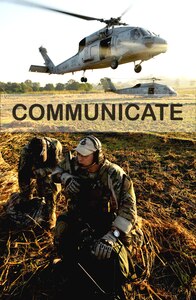 What does it mean to communicate?  It means listening.  It means finding ways to express yourself and making sure you're getting through.   