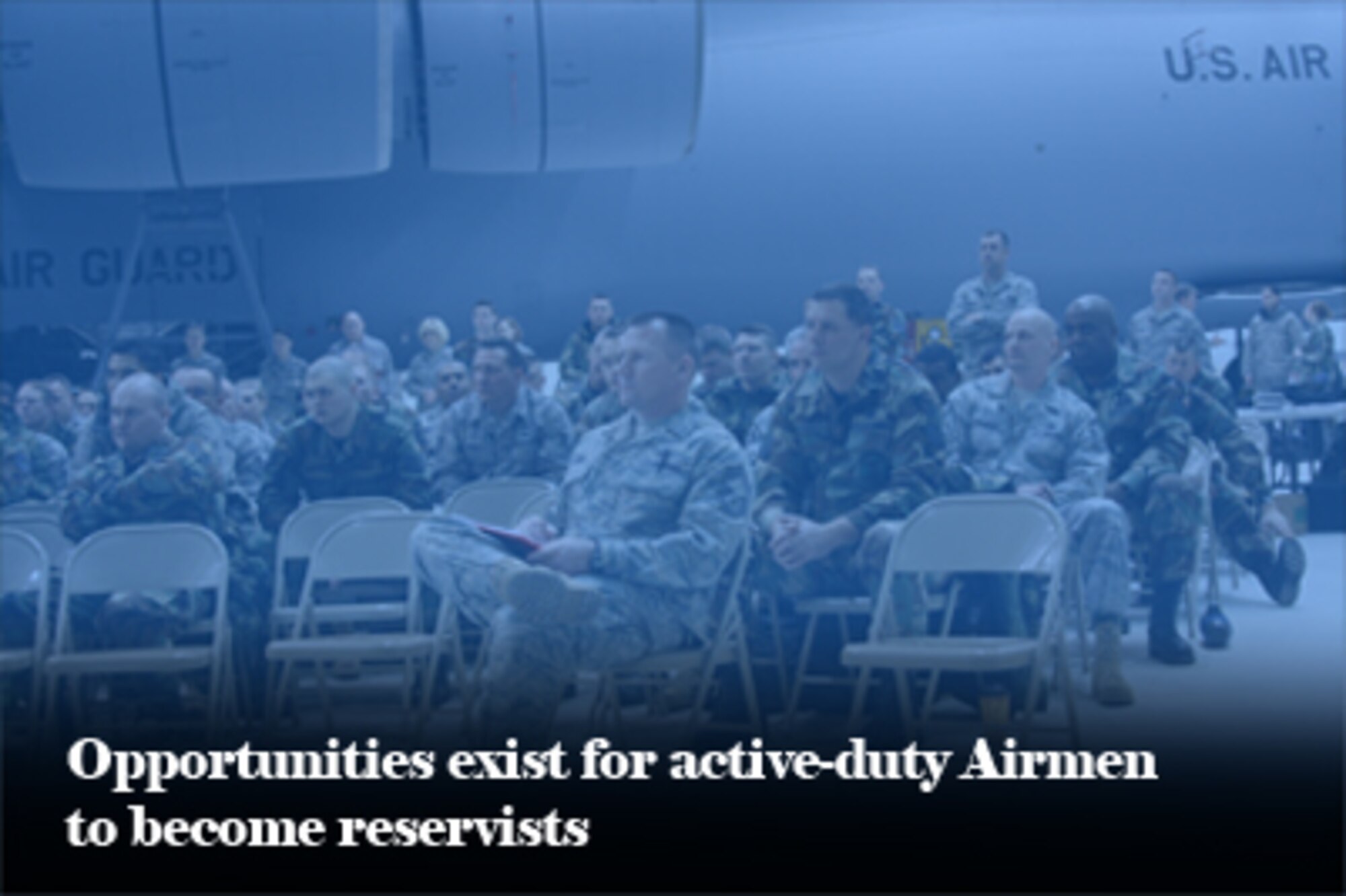 Opportunities exist for active-duty Airmen to become reservists