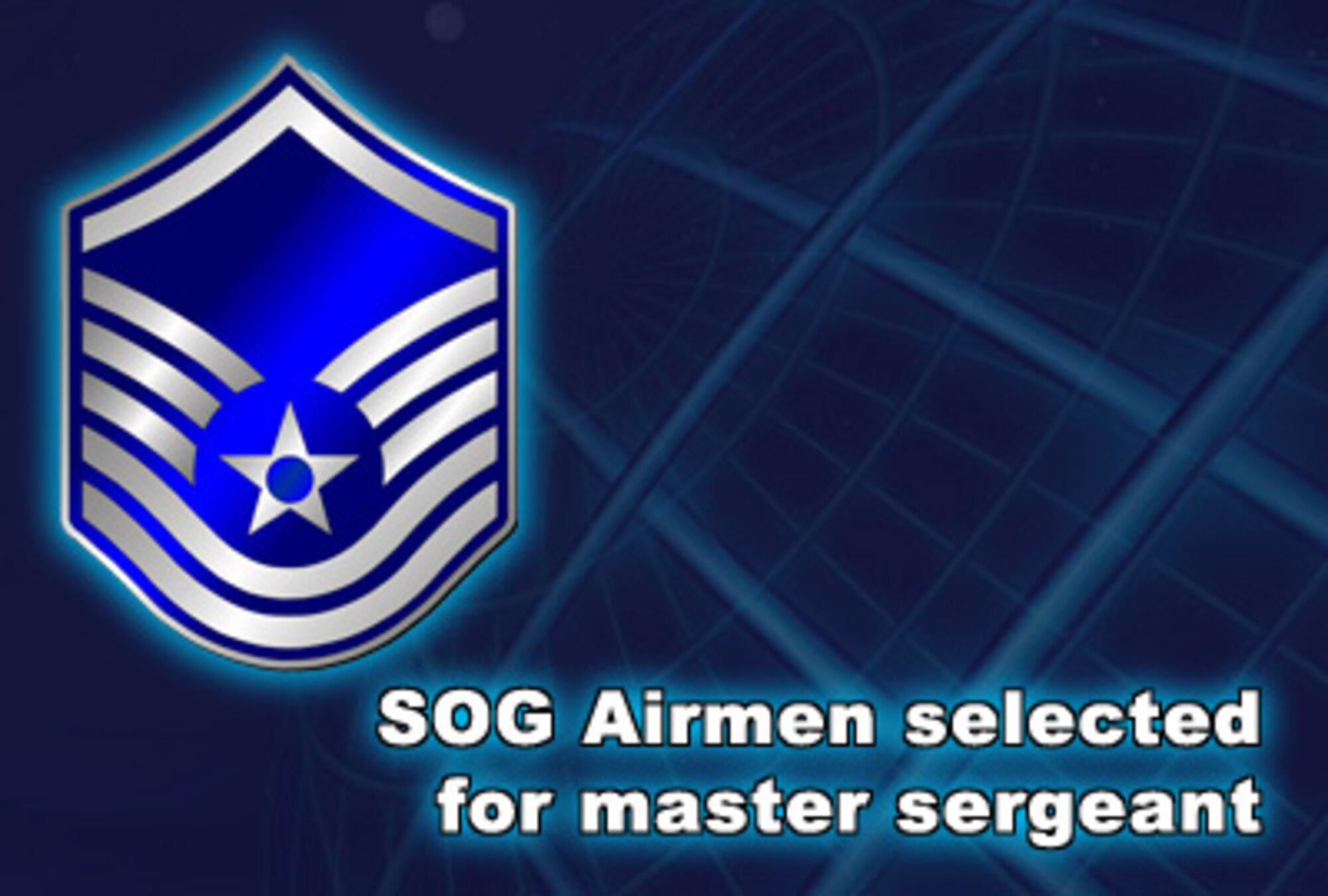 Air Force officials recently selected 20 technical sergeants assigned to the 353rd Special Operations Group for promotion to master sergeant May 27.
