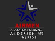 Airmen Against Drunk Driving, Andersen AFB