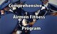 Comprehensive Airman Fitness Program