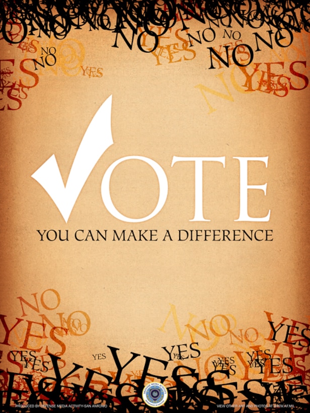 Voting Poster 2010-2. This poster was created by Patrick Harris of the Defense Media Activity-San Antonio. AF.mil does not provide printed posters but a PDF file of this poster is available for local printing up to 18x24 inches. Requests can be made to afgraphics@dma.mil. Please specify the title and number.