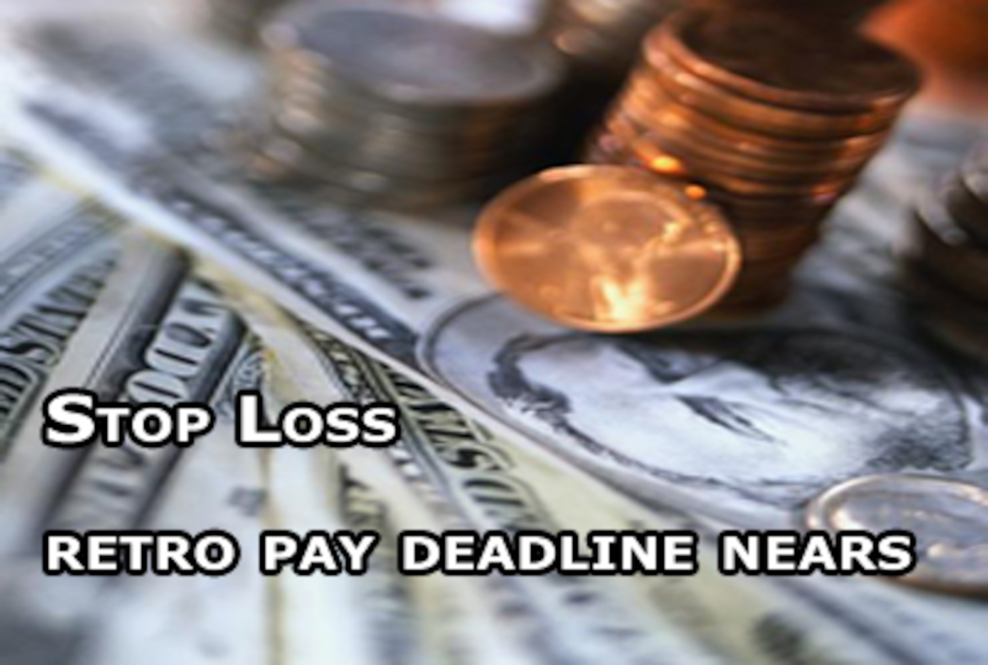 Stop loss special pay deadline nears > Air Force > Article Display