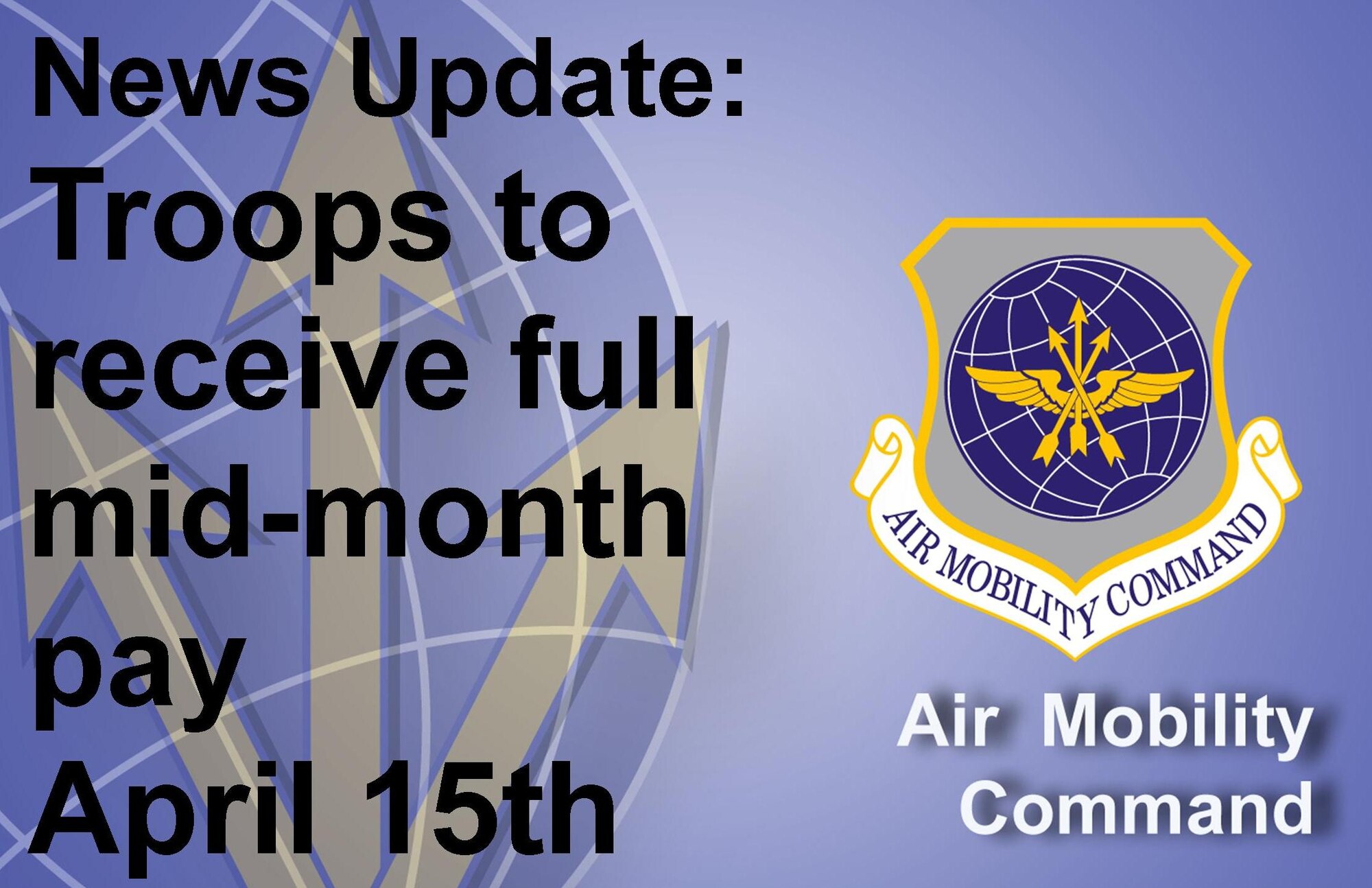 All service members will receive their full mid-month pay they have earned in their paychecks on April 15, 2011, Pentagon officials said April 11. "Basically, all active duty and Reserve service members will receive full mid-month pay on the 15th of April," Pentagon spokesman Marine Col. Dave Lapan said. "It may be in two separate payments, but on the 15th everyone will receive their full allotted pay." (U.S. Air Force Graphic)



