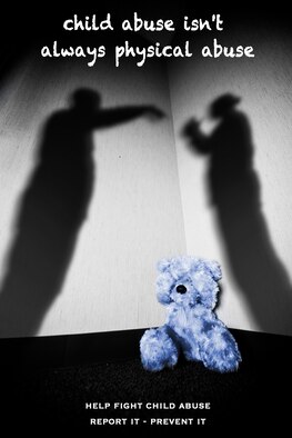 MOODY AIR FORCE BASE, Ga. -- When someone hears about child abuse, it’s easy to assume the abuse is physical, but child abuse can also come in the emotional form. Child emotional abuse includes but isn’t limited to verbal assaults, constant belittling, making threats, ignoring the child, providing no love and exposing the child to constant family conflict. Per Air Force Instruction 40-301, "Family Advocacy," all active duty members and civilian employees of the Air Force will report all incidences of suspected family maltreatment to the Family Advocacy Program. (U.S. Air Force illustration/Staff Sgt. Jamal D. Sutter)(RELEASED)