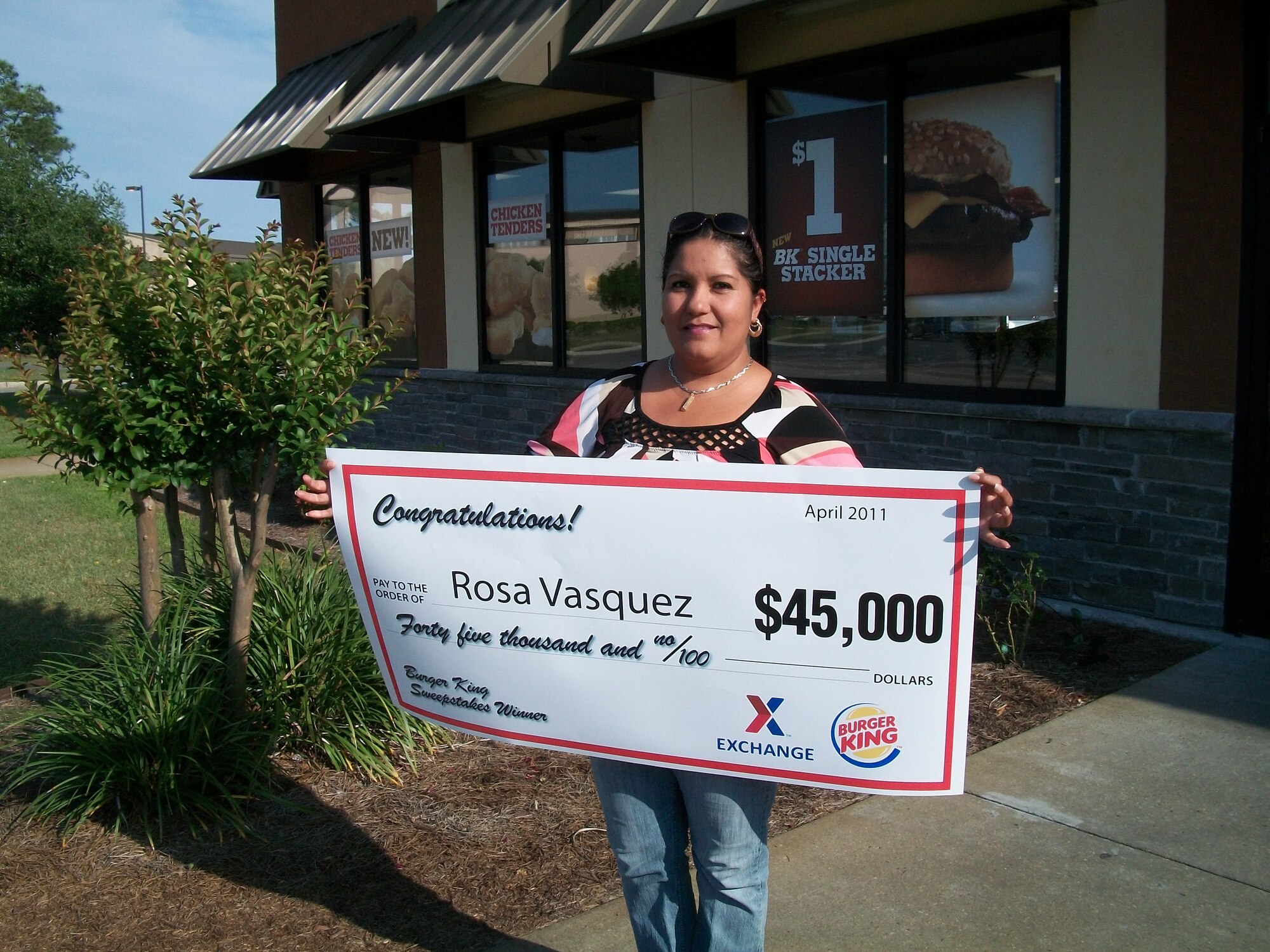 Rosa Vasquez, Hurlburt Field Child Development Center, won $45,000 in Burger King's/AAFES's "Peel Out with Tony" game. The promotion game, which ran from Jan. 24, 2011 to March 6, 2011, offered prizes ranging from cheeseburgers to a 2011 Chevrolet Corvette. The Vasquez family, after receiving legal and financial advice, elected to receive the cash winnings rather than the Corvette, totaling $45,000.