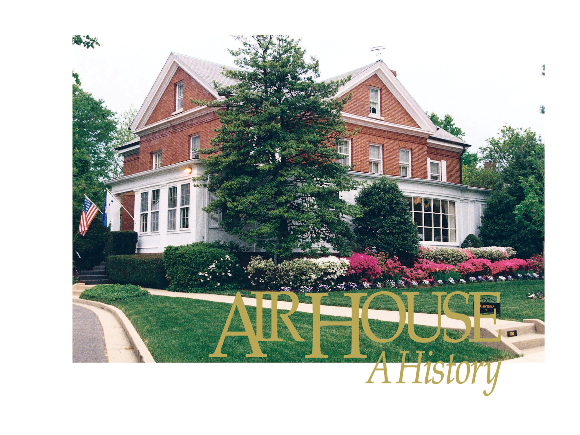 This book, published by the AF History and Museums program, documents life at Quarters 7, Generals Row, Ft. Myers, Virginia. Air House is the official residence for the Air Force Chief of Staff.  Published at regular intervals, you can borrow this book through your local library.