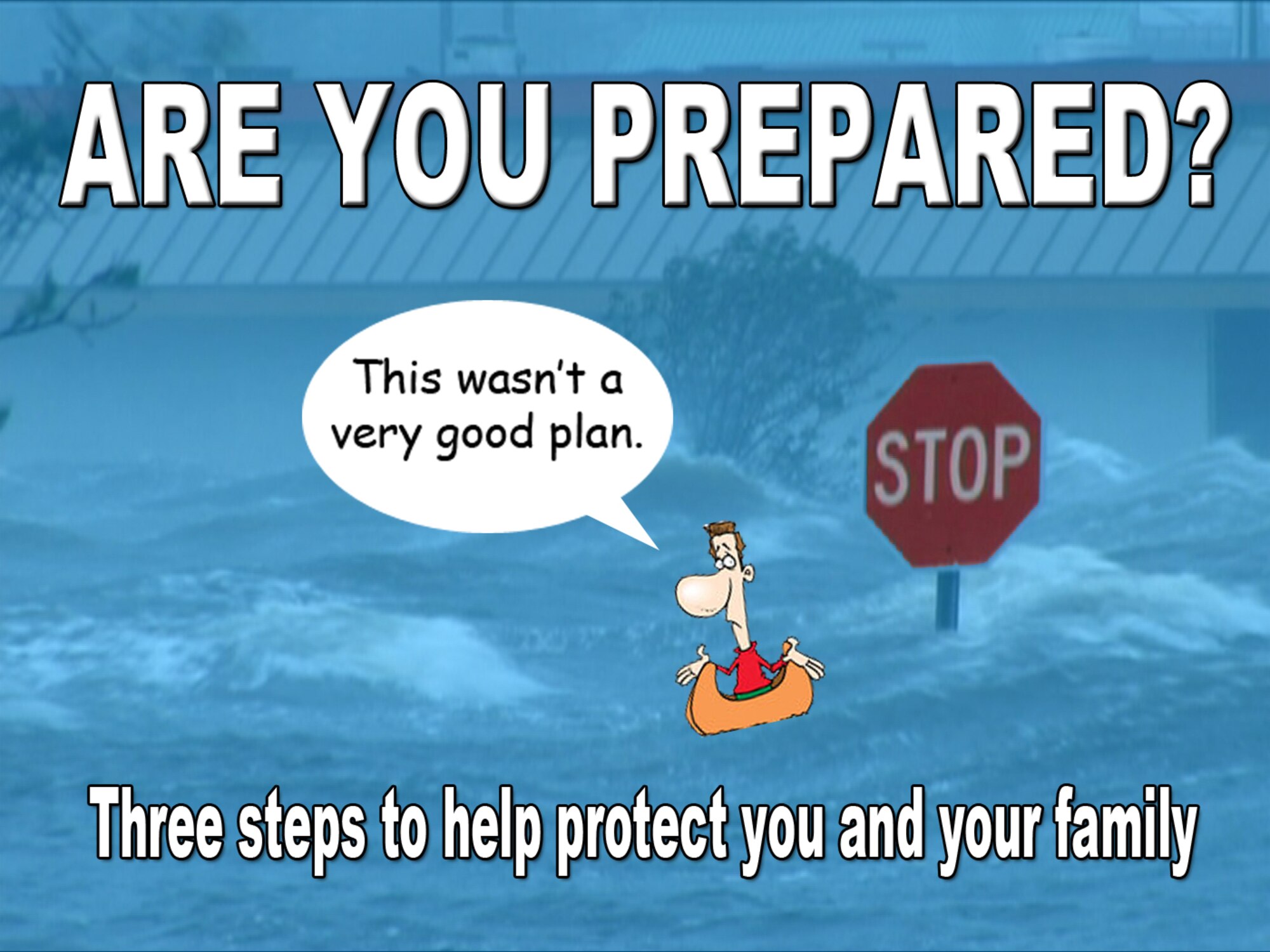 Three steps you should take to be prepared for a hurricane.