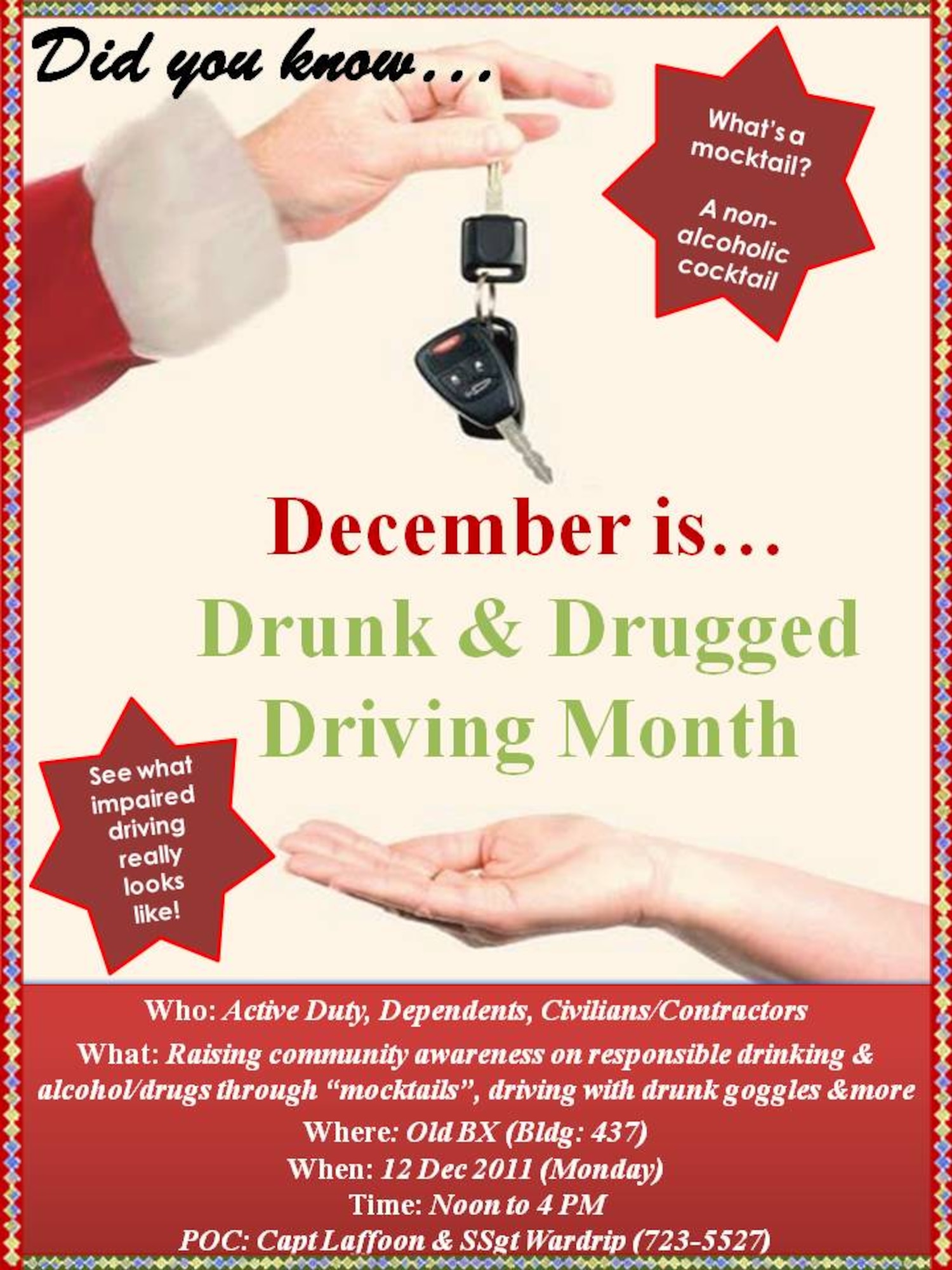 MINOT AIR FORCE BASE, N.D. -- The base Mental Health Clinic, alongside various organizations, is scheduled to host a drug and drunk-driving awareness event Dec. 12 at the 5th Security Forces Squadron training building from 12 to 4 p.m. The event is designed to raise awareness on responsible drinking and will include informative briefings on drug and alcohol abuse. (U.S. Air Force illustration/Staff Sgt. Odette Wardrip) 
