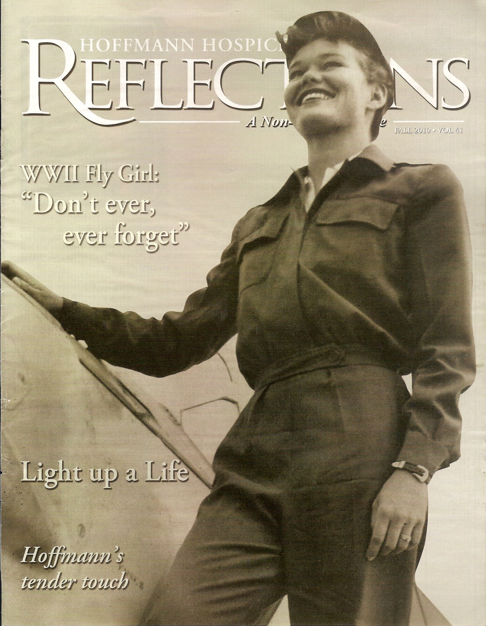 Marguerite “Ty” Killen's photo was featured on the cover of Hoffman Hospice magazine, "Reflections." Ms. Killen, a Women Airforce Service Pilot during World War II, died Jan. 17 at age 86. A public memorial is scheduled Feb. 26 at the Desert Vineyard Church located at 1011 E. Ave. I, in Lancaster, Calif. (Photo courtesy of Jamie Goodreau)